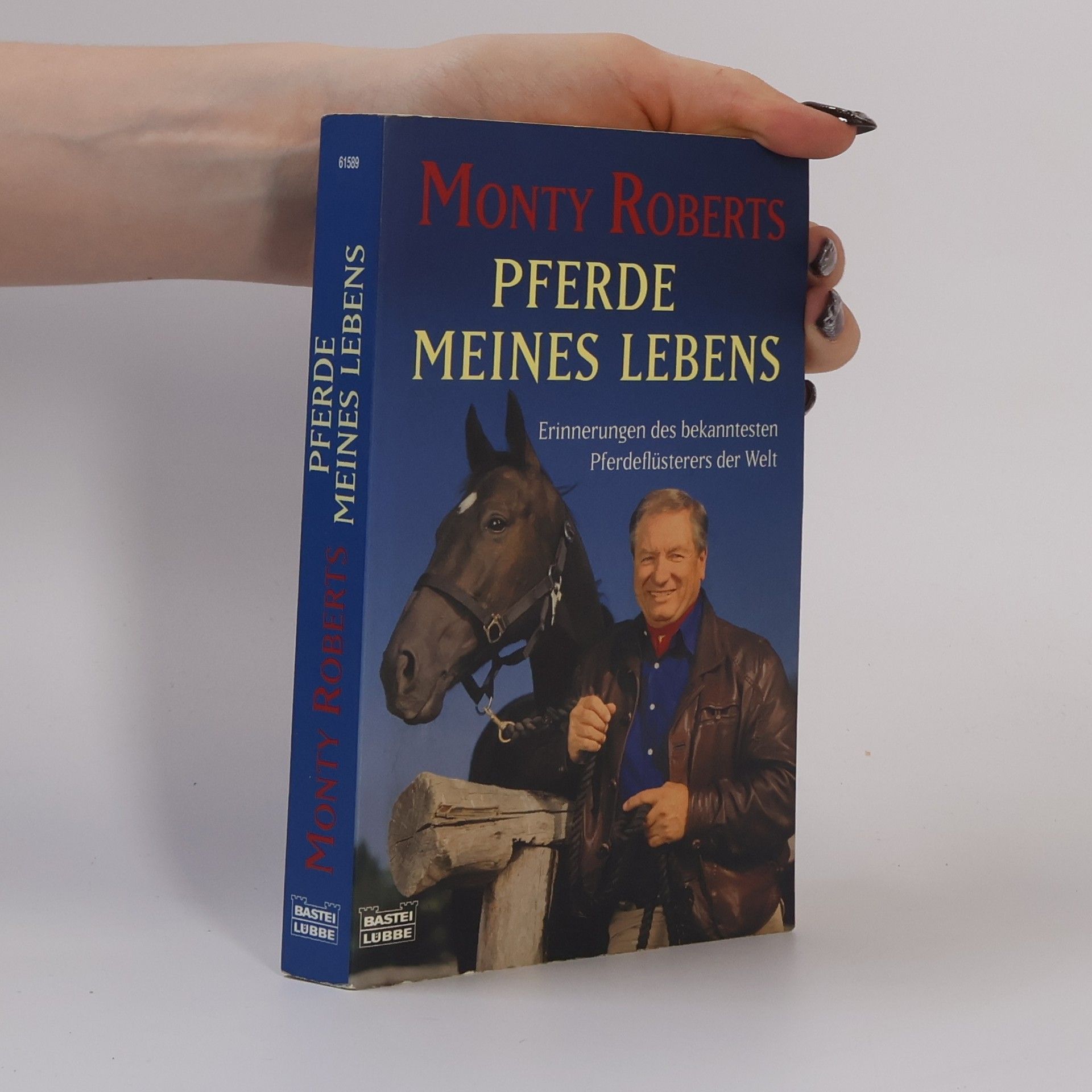 Monty Roberts Pferde meines Lebens