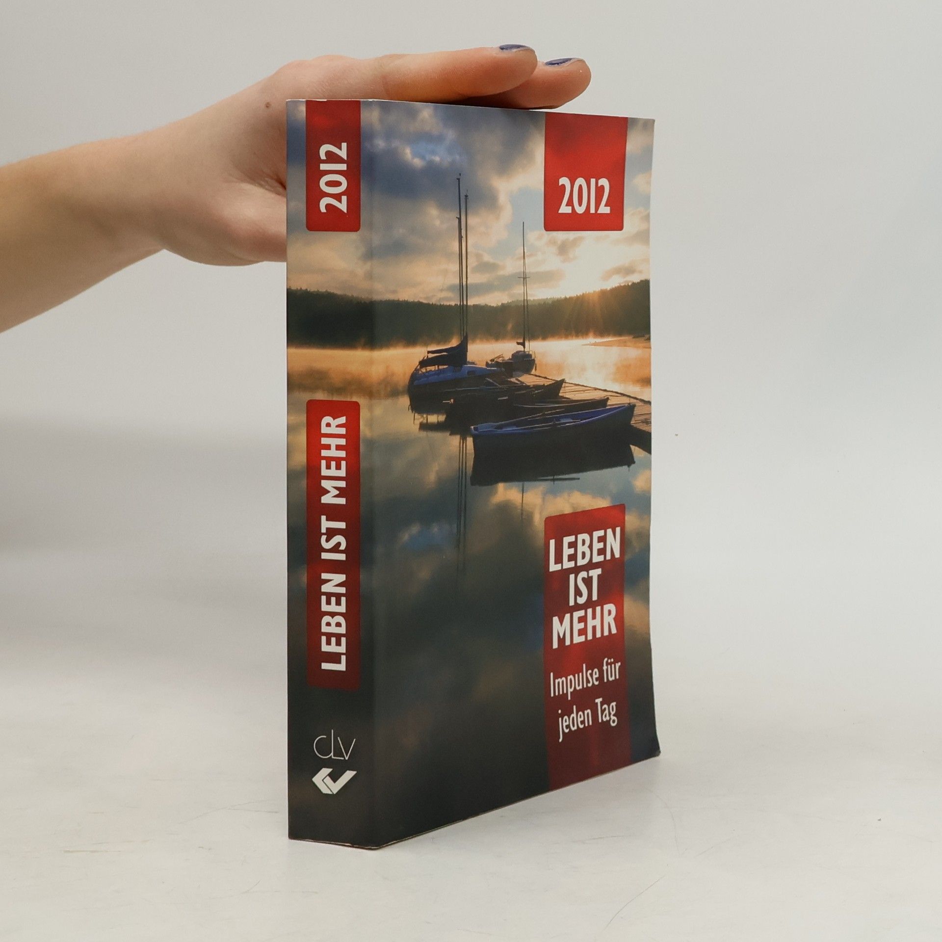 AA.VV. Leben ist mehr 2012