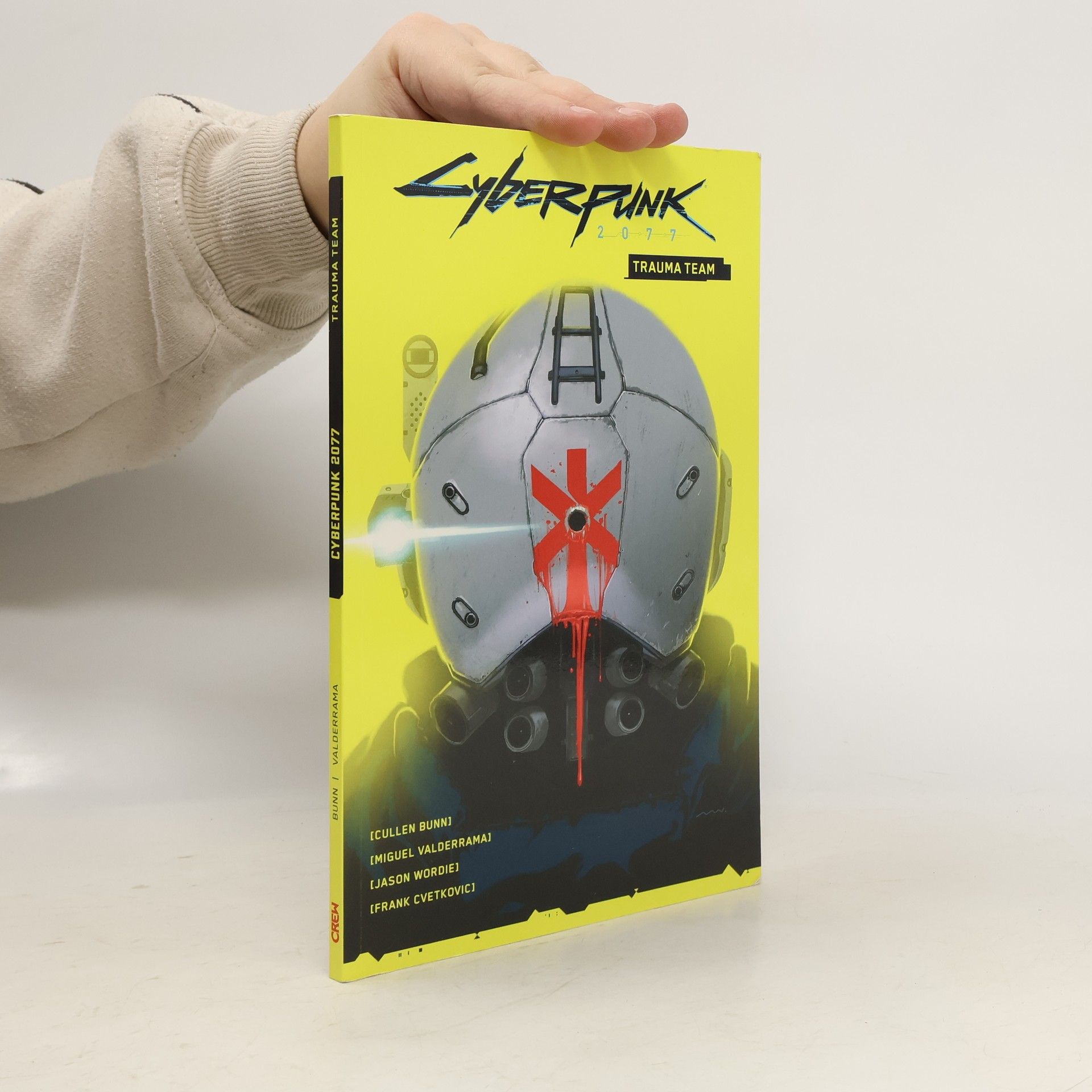 Cullen Bunn Cyberpunk 2077: Trauma Team