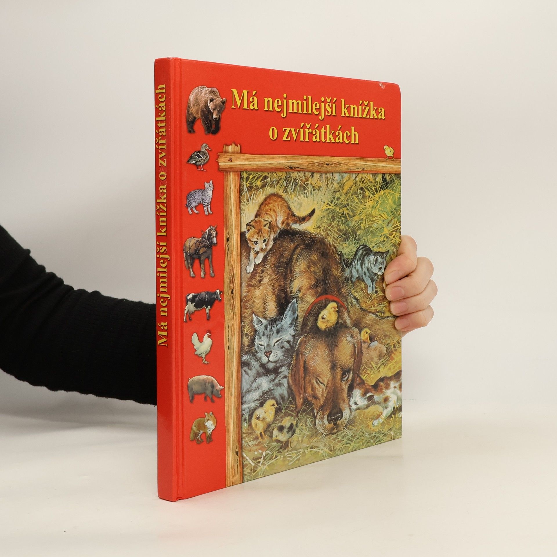 Kolektiv autorů Má nejmilejší knížka o zvířátkách