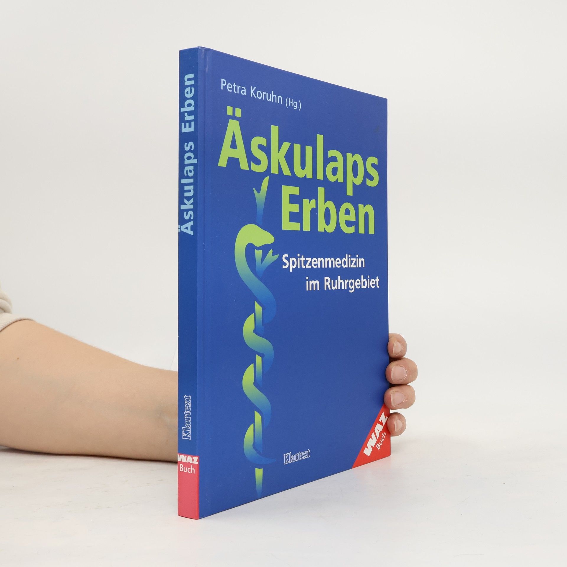 Petra Koruhn Äskulaps Erben