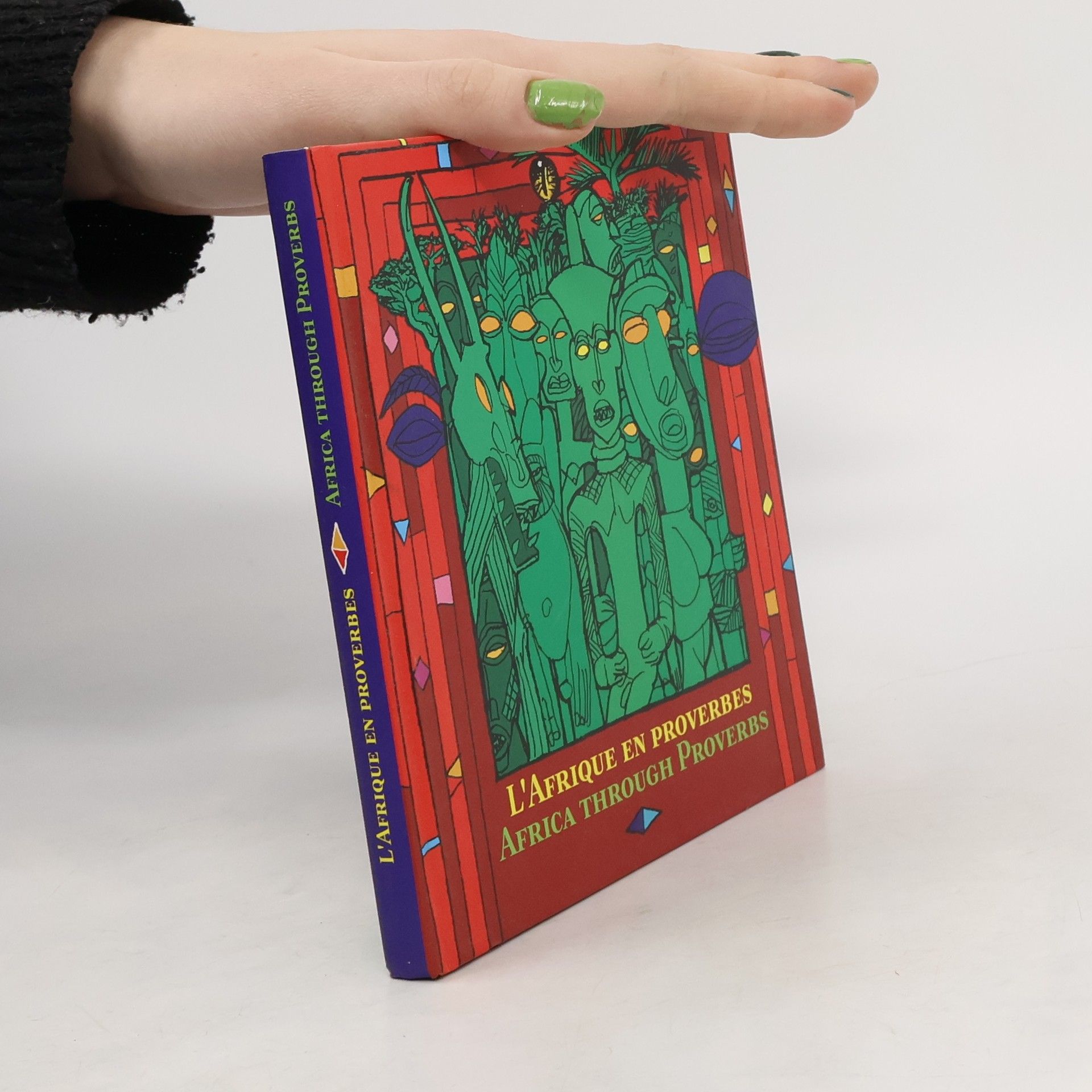 Pavel Mikeš L’Afrique en proverbes. Africa Through Proverbs