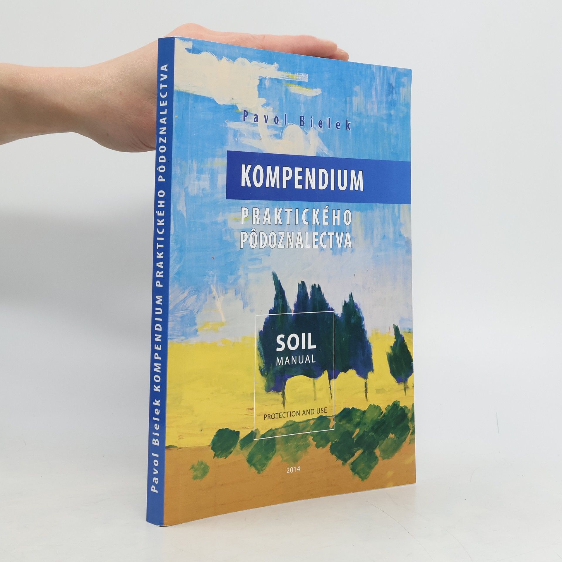 Pavol Bielek Kompendium praktického pôdoznalectva
