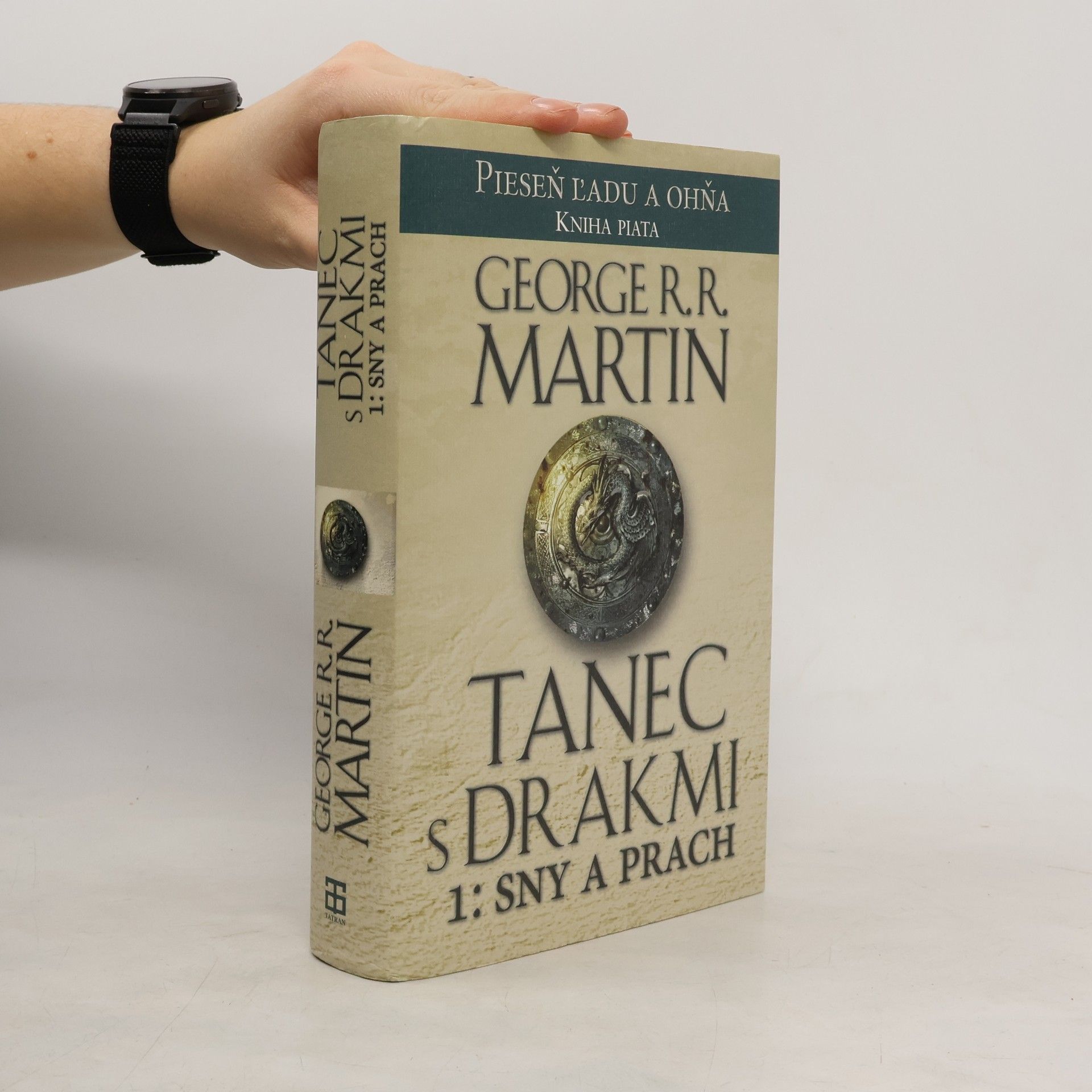George R. R. Martin Tanec s drakmi 1: Sny a prach