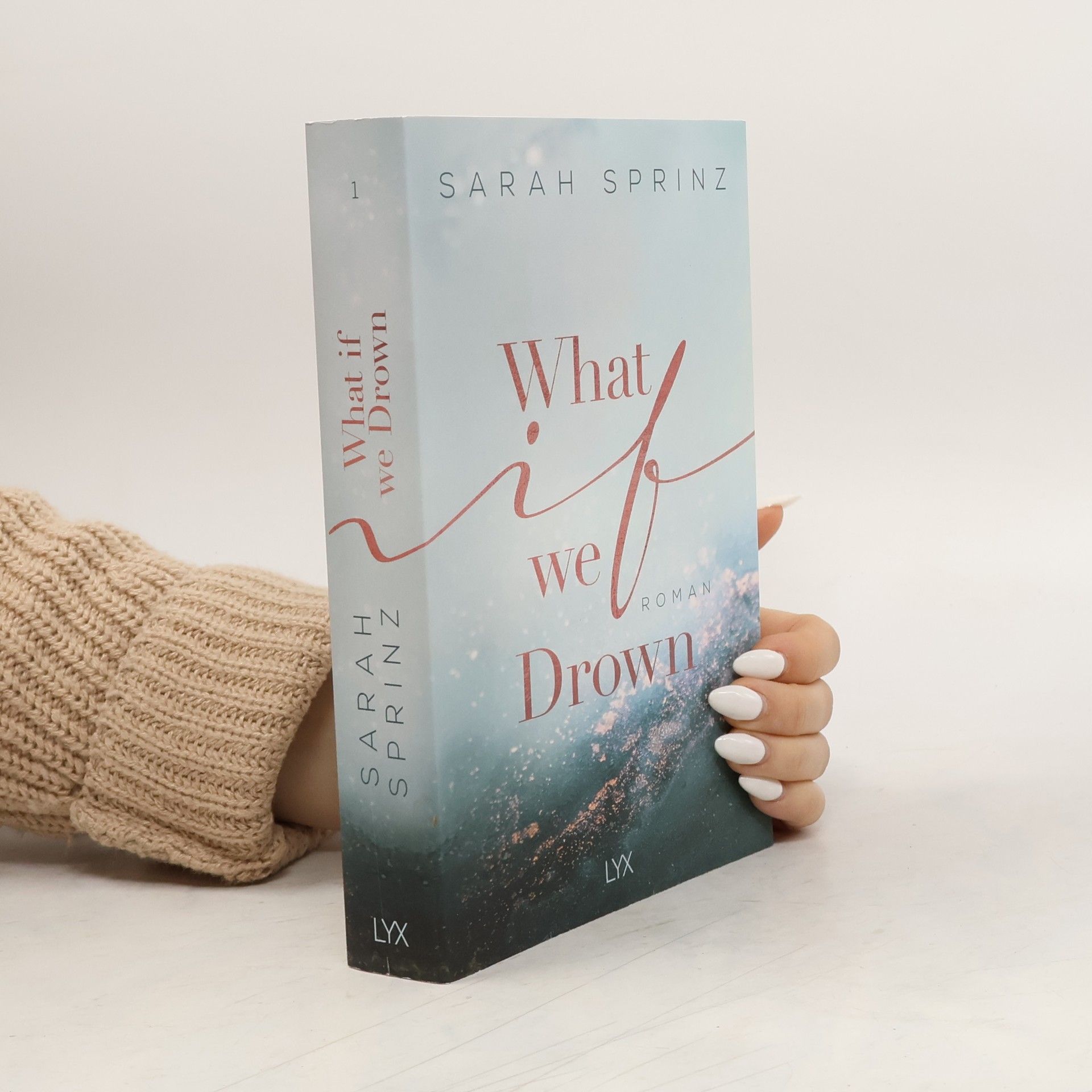 Sarah Sprinz What if we drown