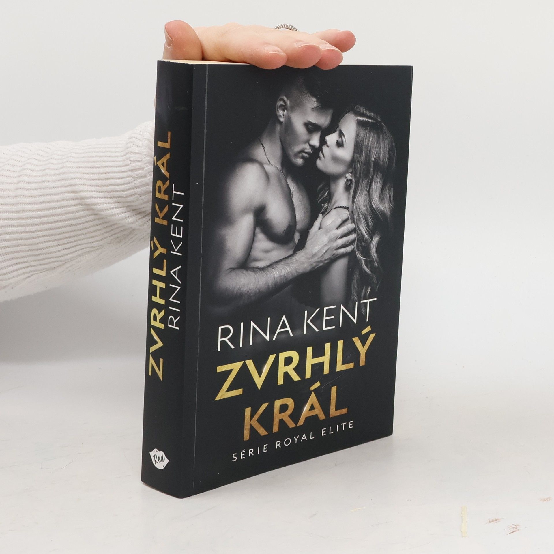 Rina Kent Zvrhlý král