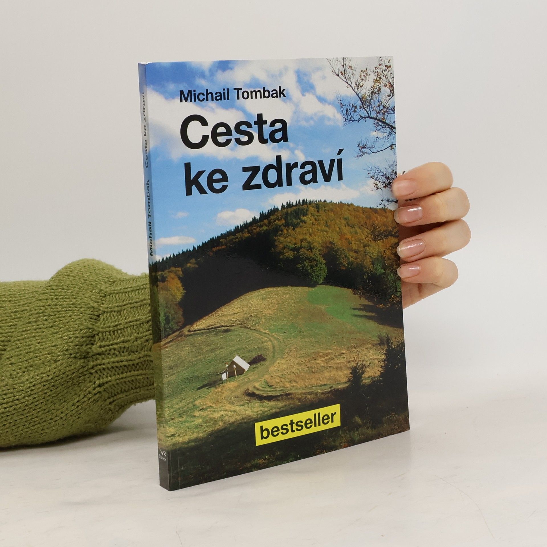 Michail Tombak Cesta ke zdraví