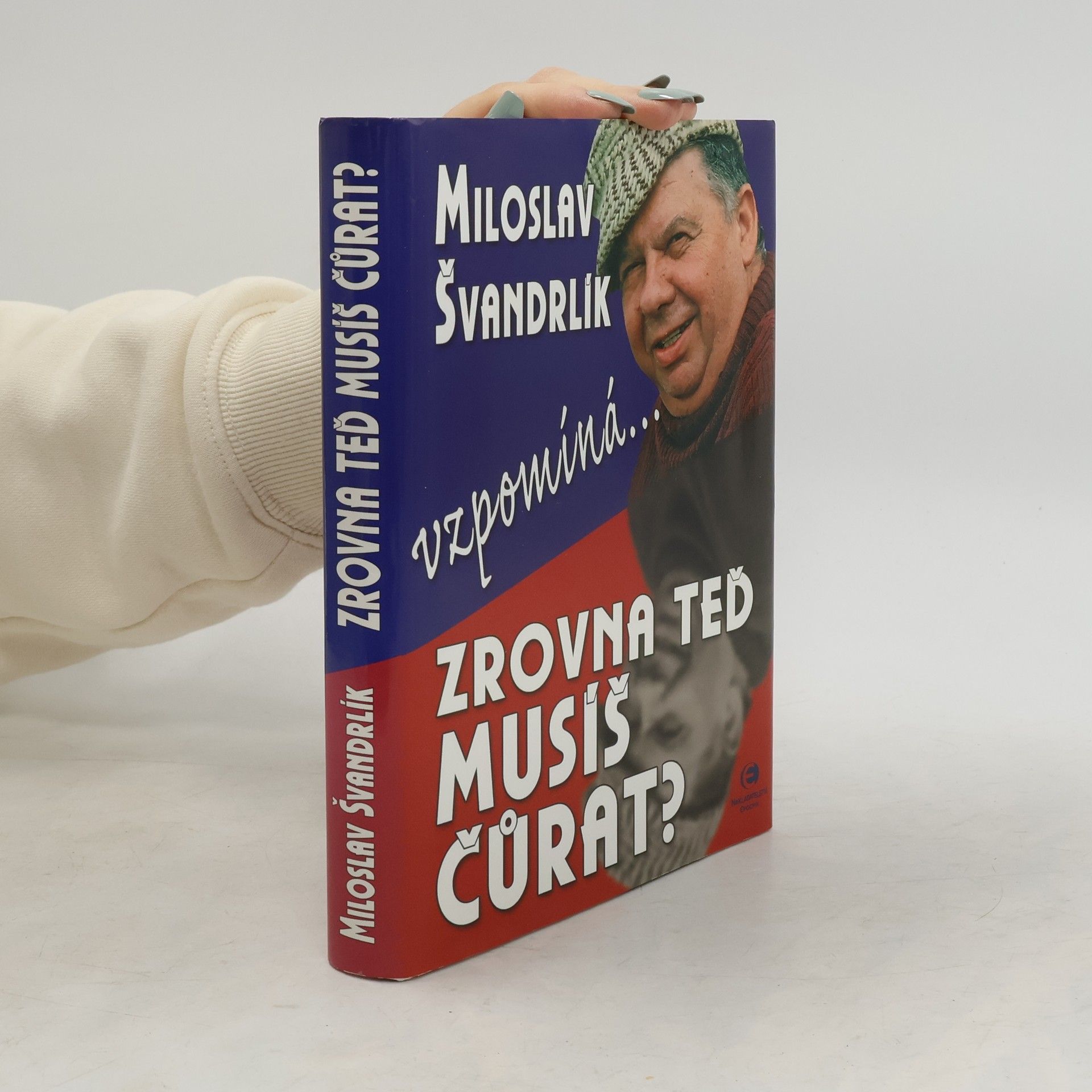 Miloslav Švandrlík Zrovna teď musíš čůrat?