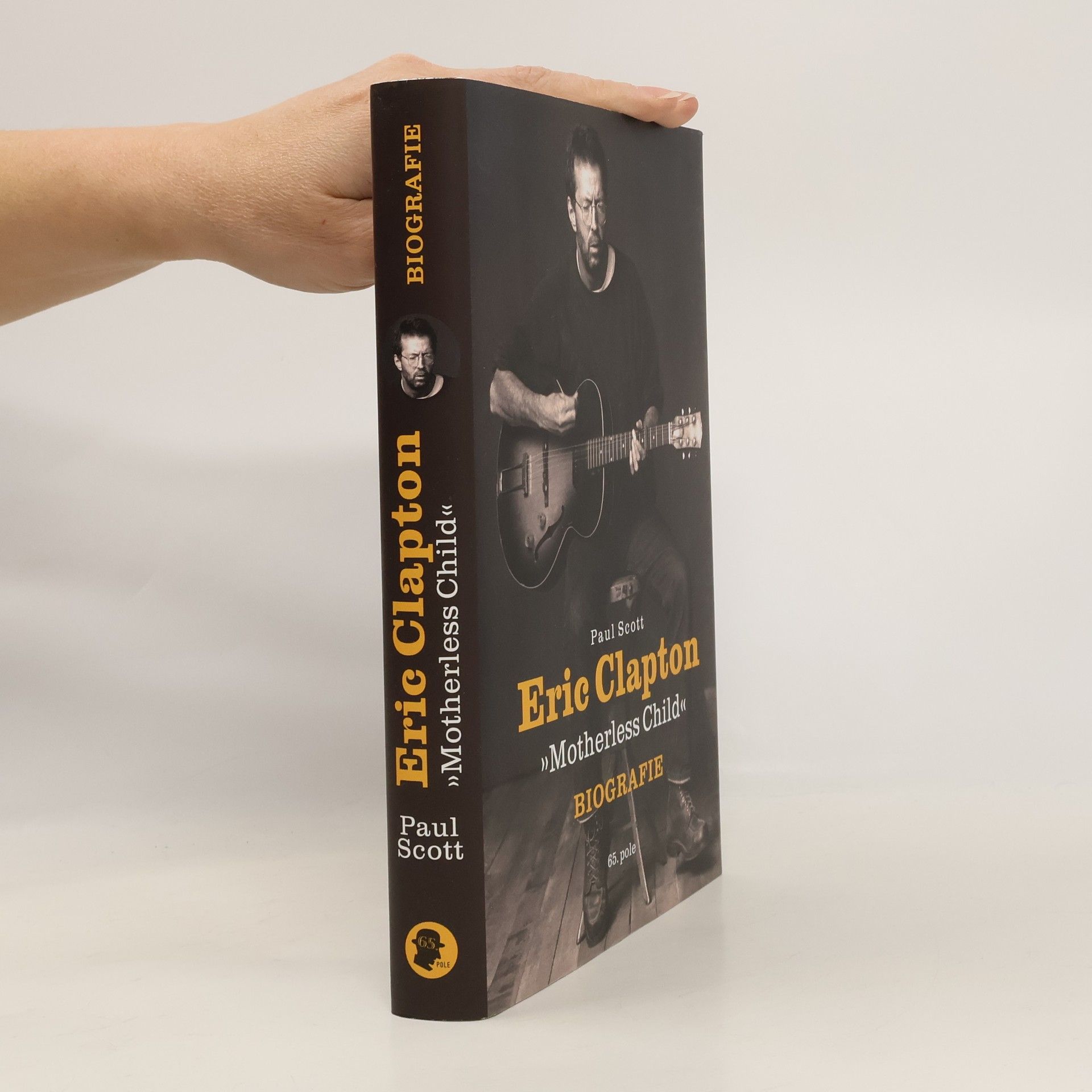 Paul Scott Eric Clapton: Motherless Child