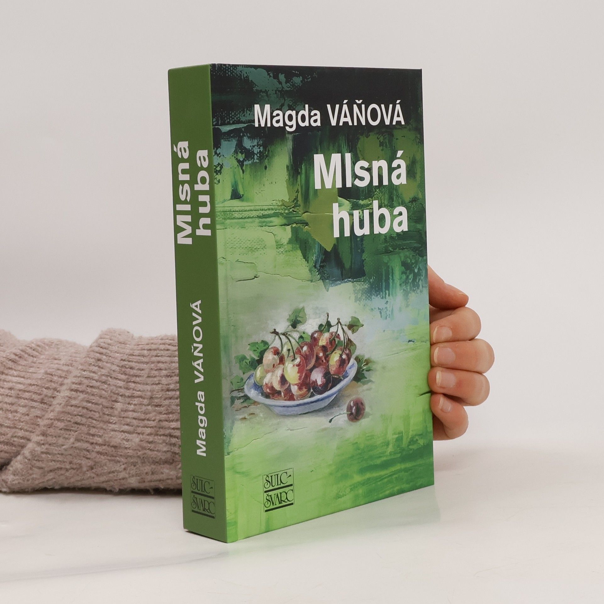 Magda Váňová Mlsná huba