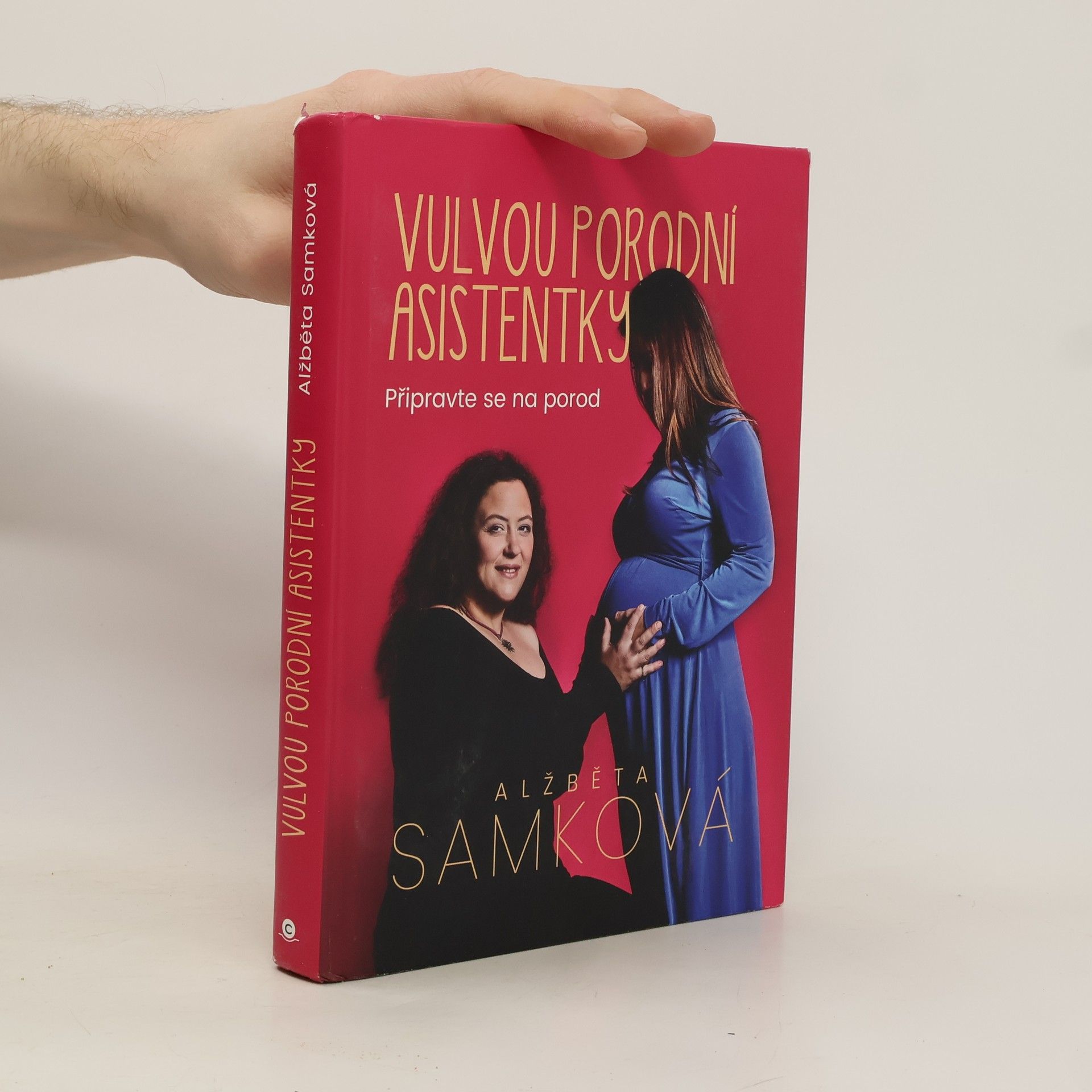 Alžběta Samková Vulvou porodní asistentky: Připravte se na porod