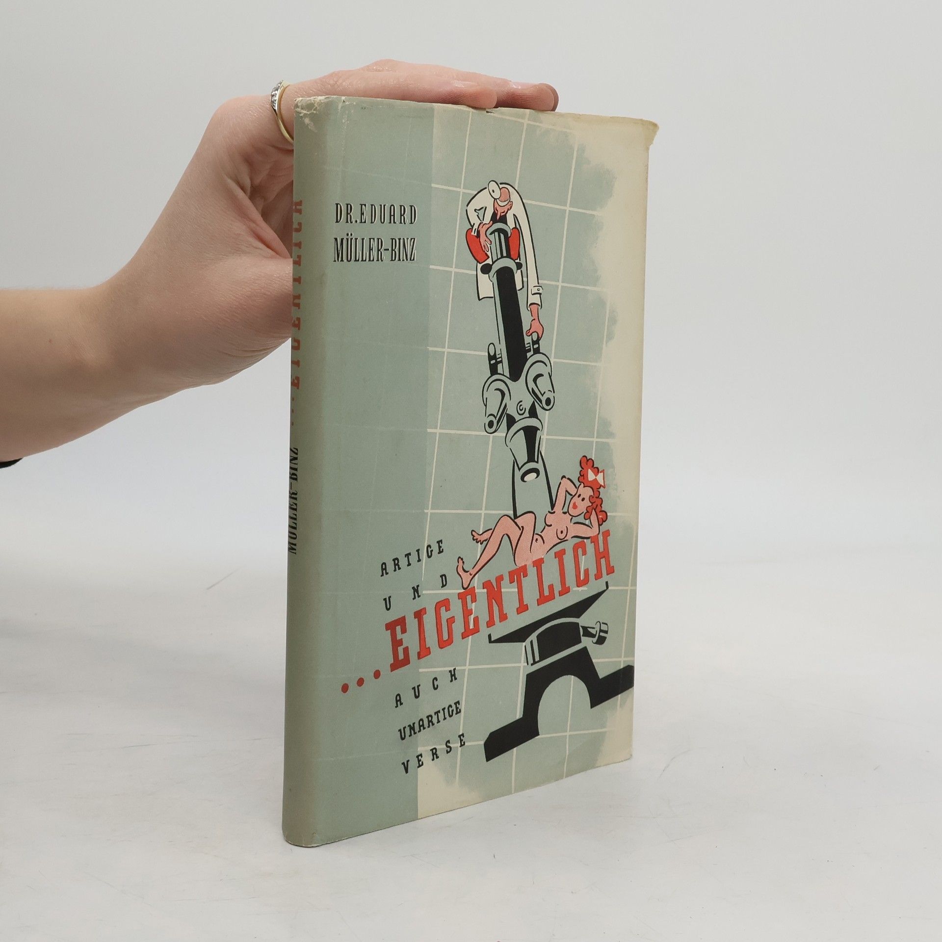 Eduard Müller-Binz ...Eigentlich