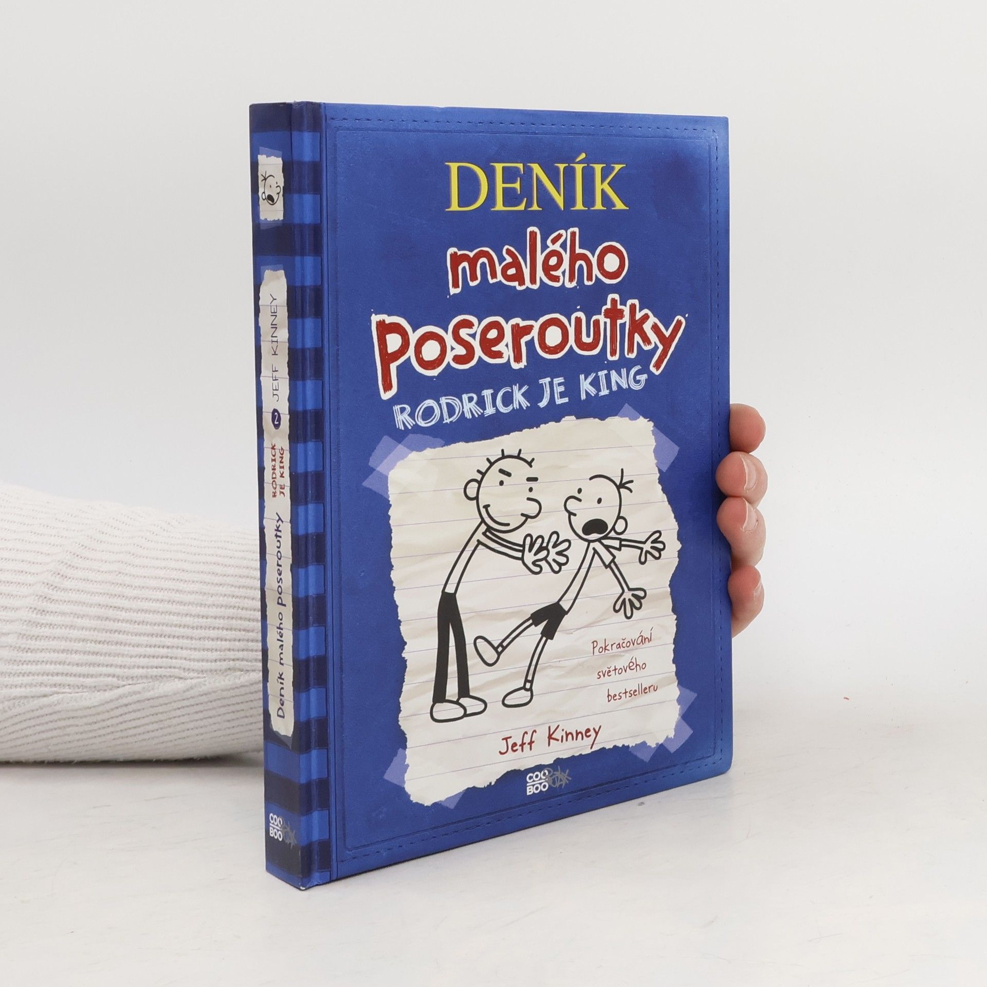Jeff Kinney Deník malého poseroutky 2. Rodrick je king