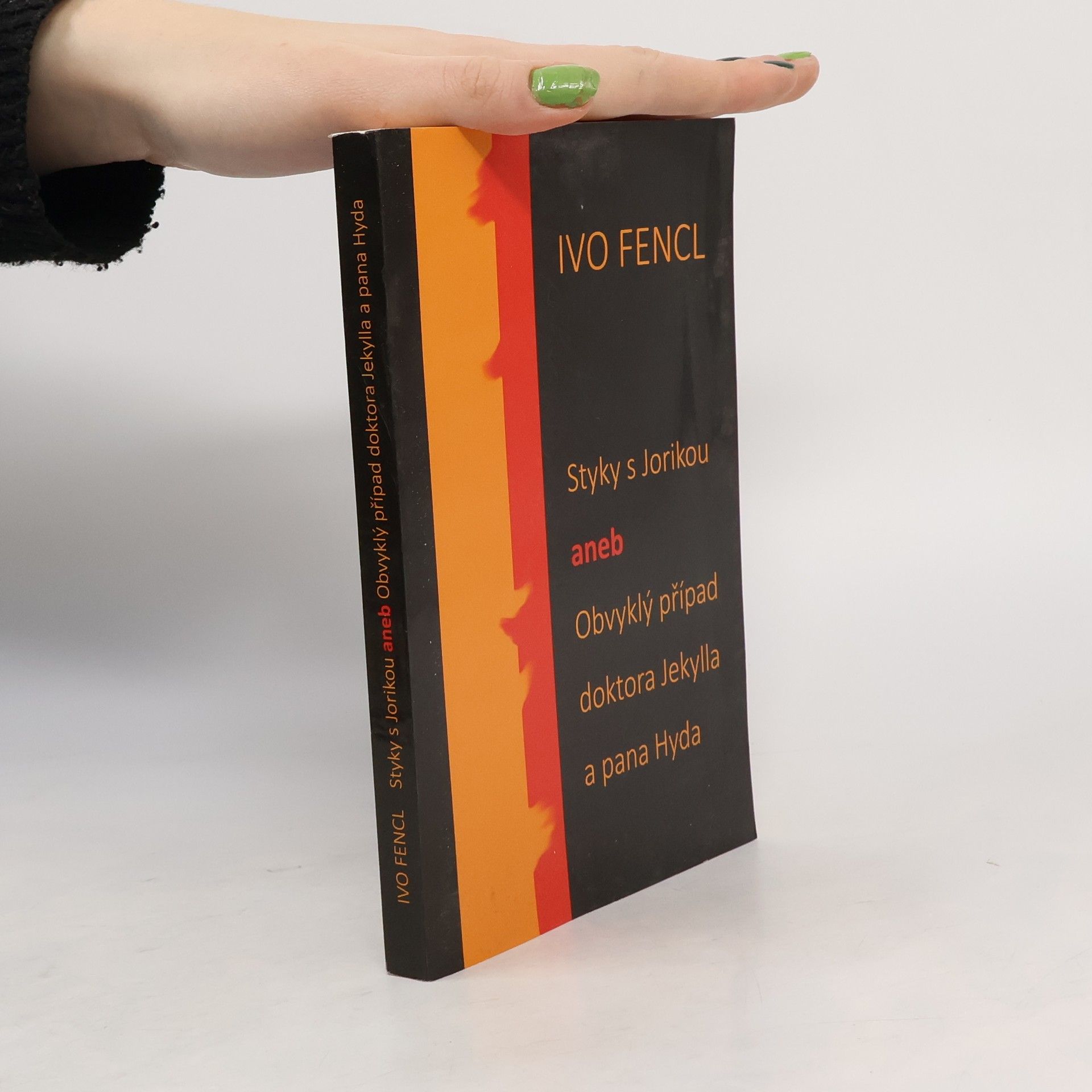 Styky s Jorikou aneb obvyklý případ doktora Jekylla a pana Hyda
