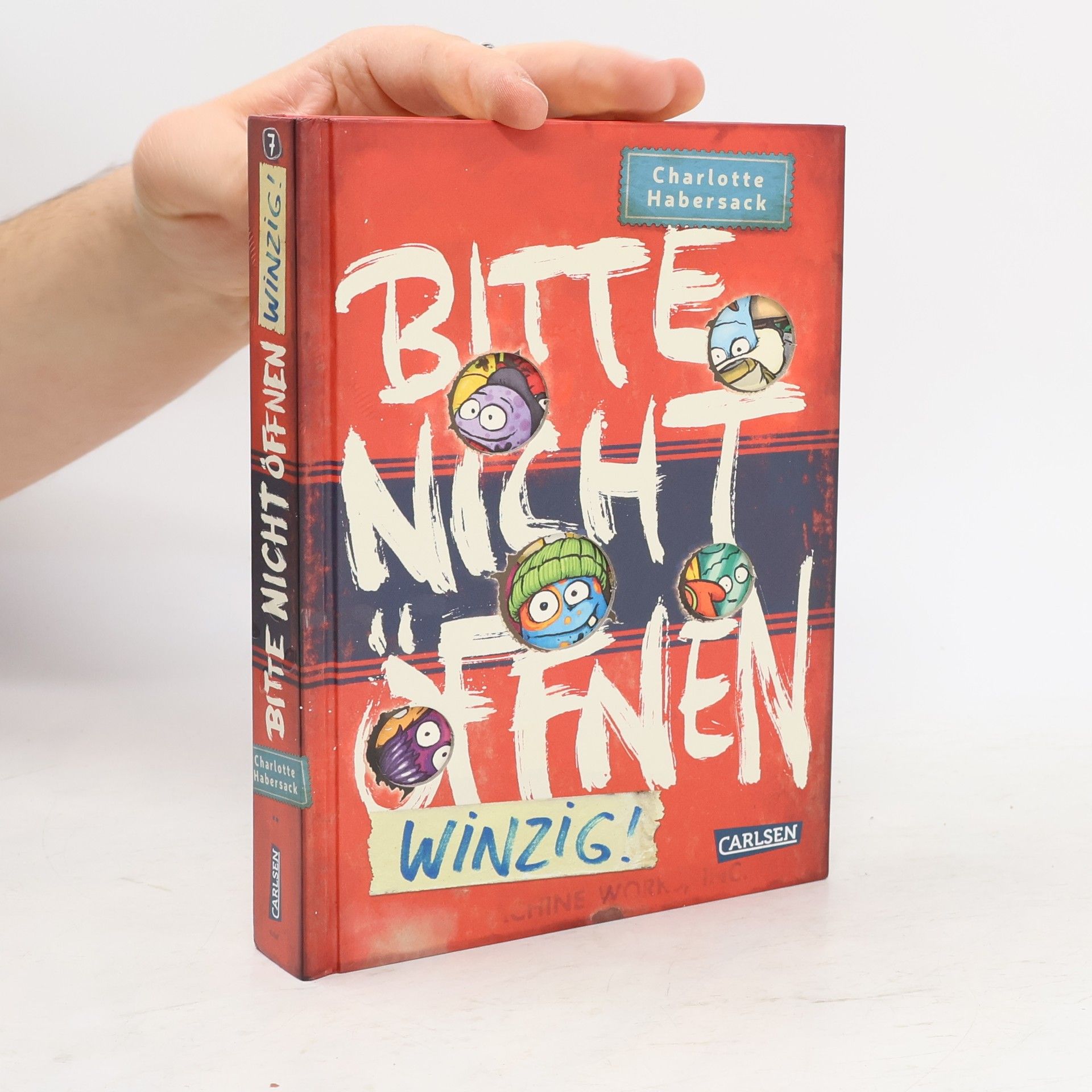 Charlotte Habersack Bitte nicht öffnen 7: Winzig!