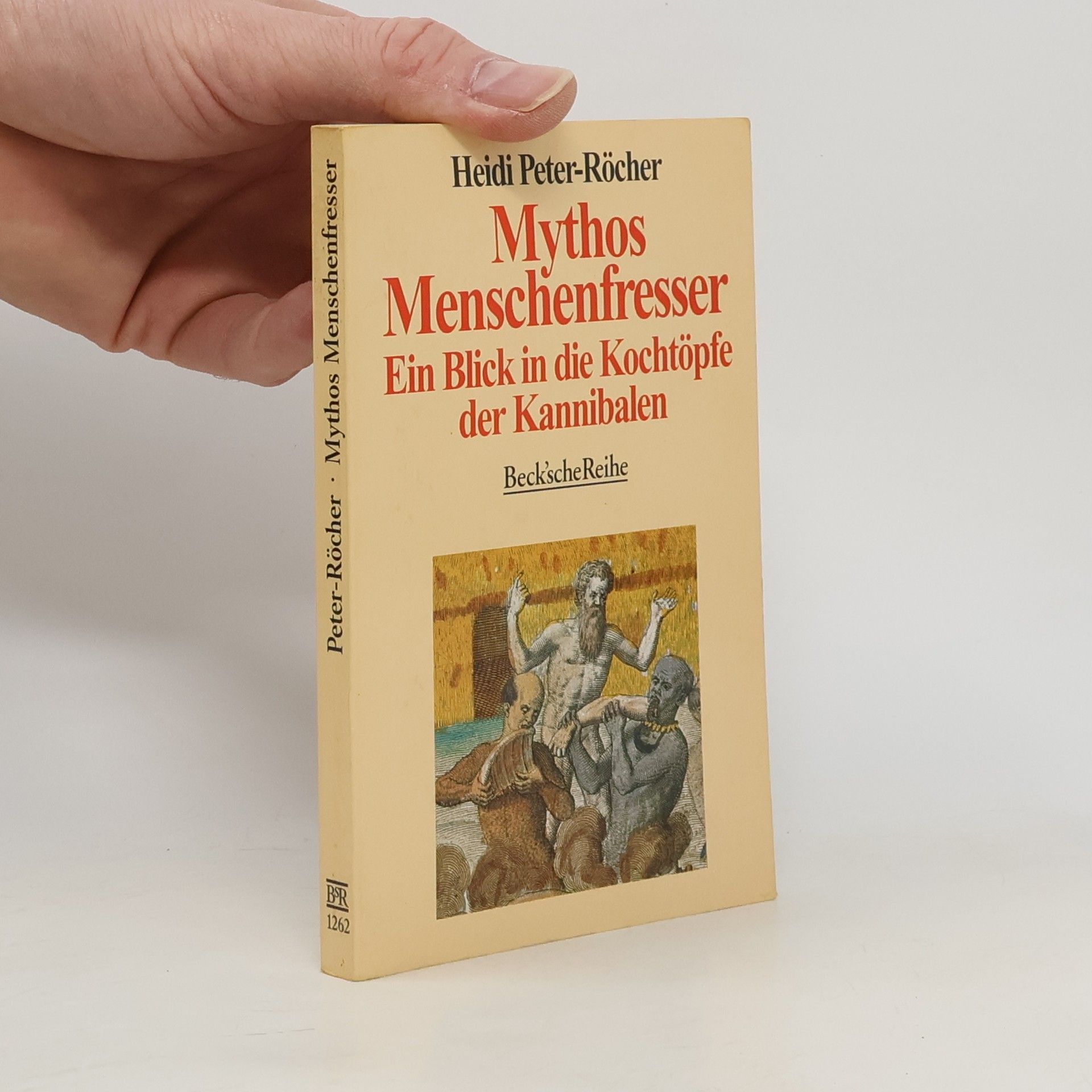 Heidi Peter-Röcher Mythos Menschenfresser