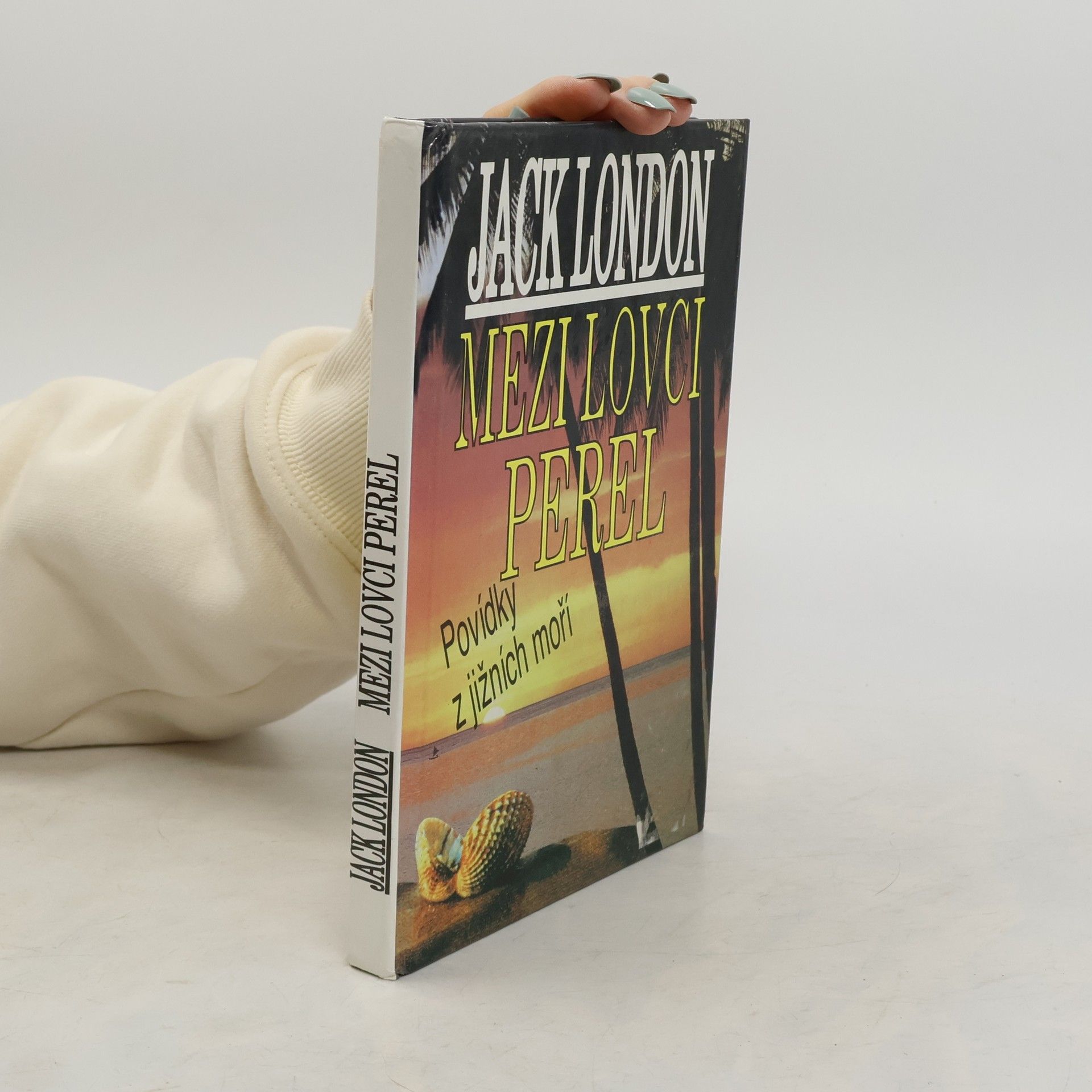 Jack London Mezi lovci perel : povídky z jižních moří