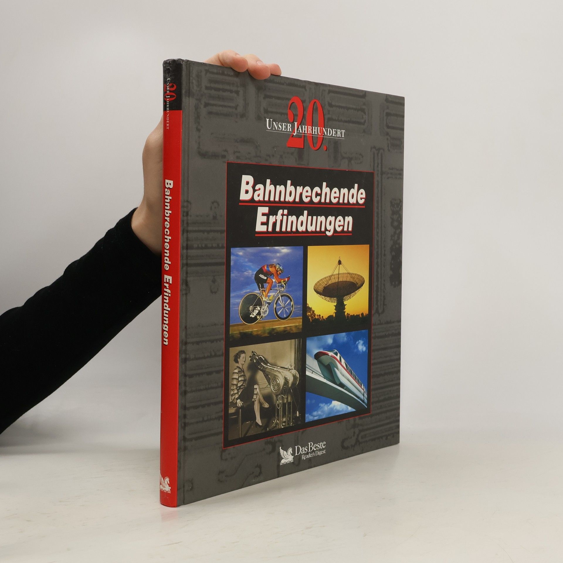 Autorenkollektiv Bahnbrechende Erfindungen. Unser 20. Jahrhundert