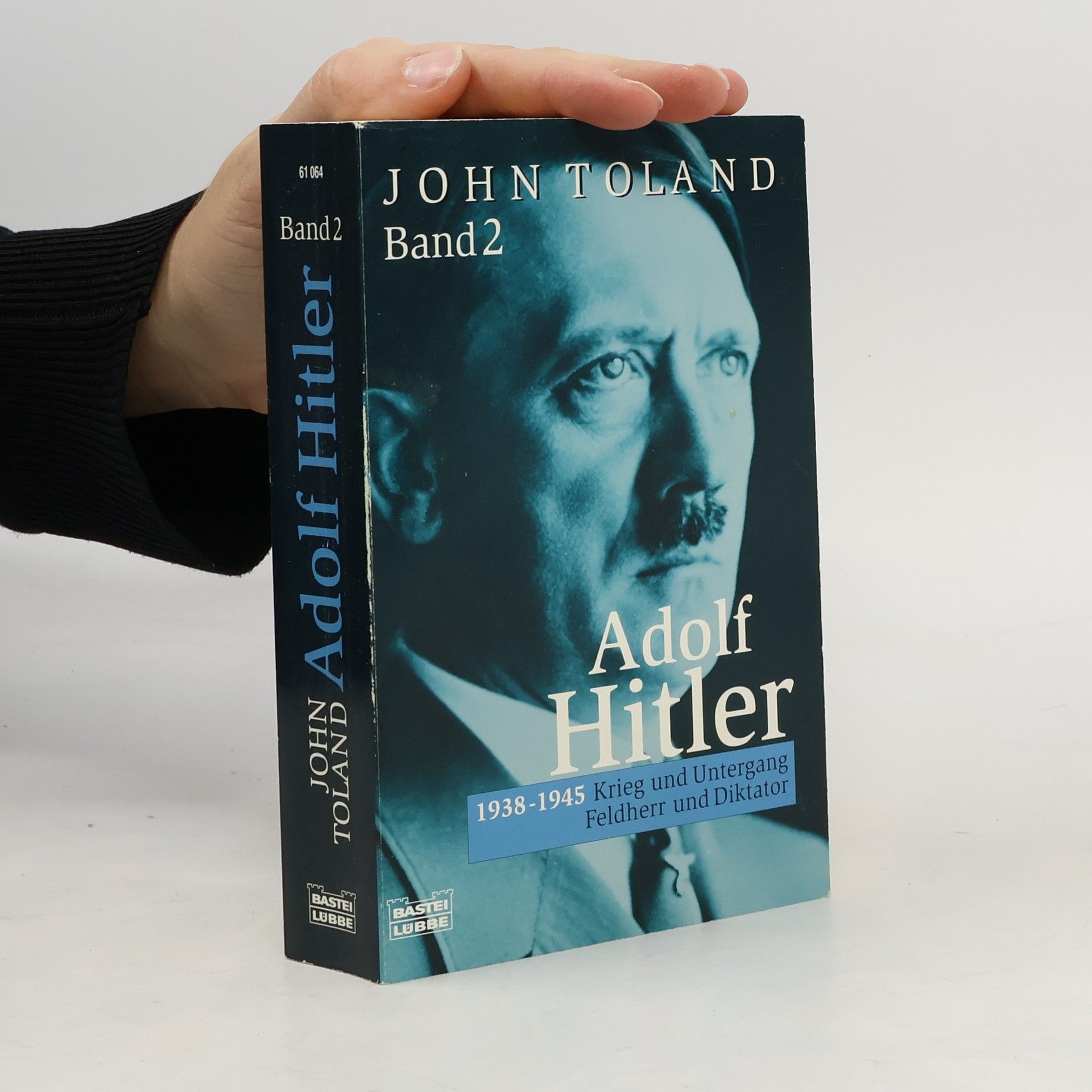 Toland John Adolf Hitler. Band 2