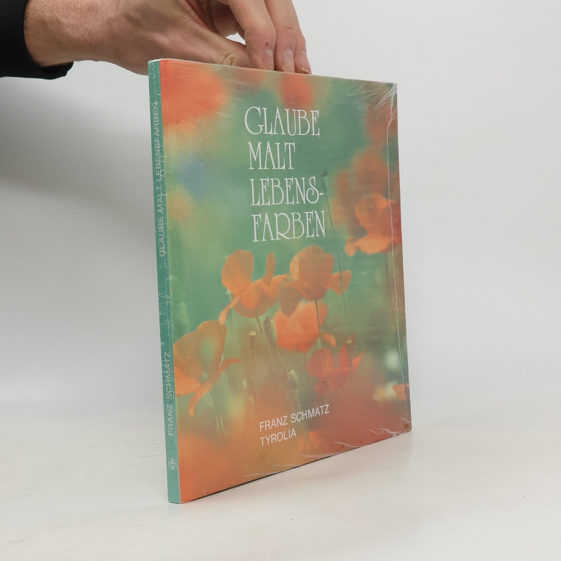 Glaube malt Lebensfarben