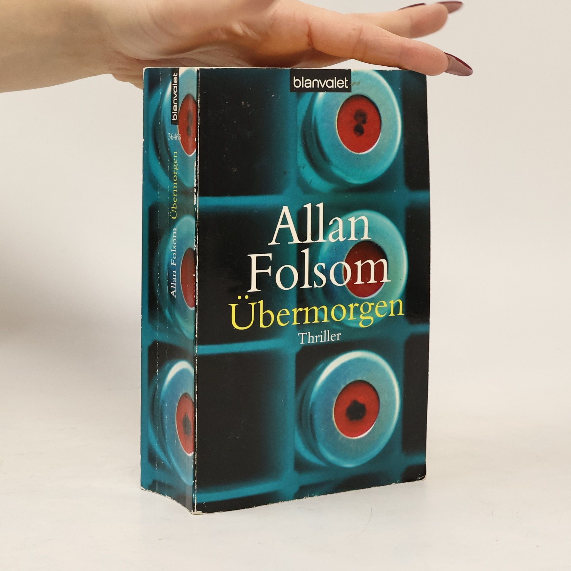 Allan Folsom Übermorgen. Thriller