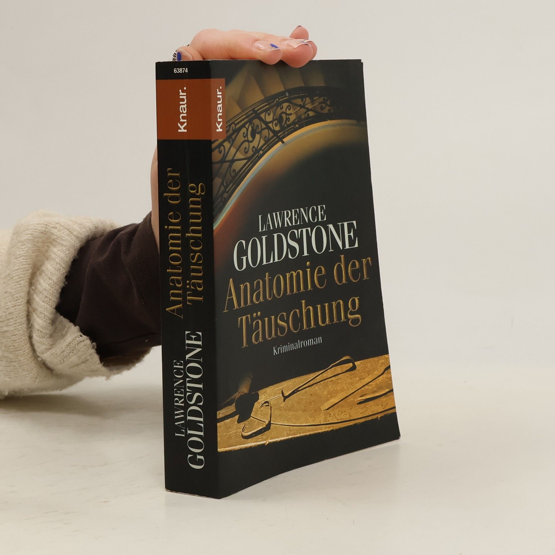 Lawrence Goldstone Anatomie der Täuschung