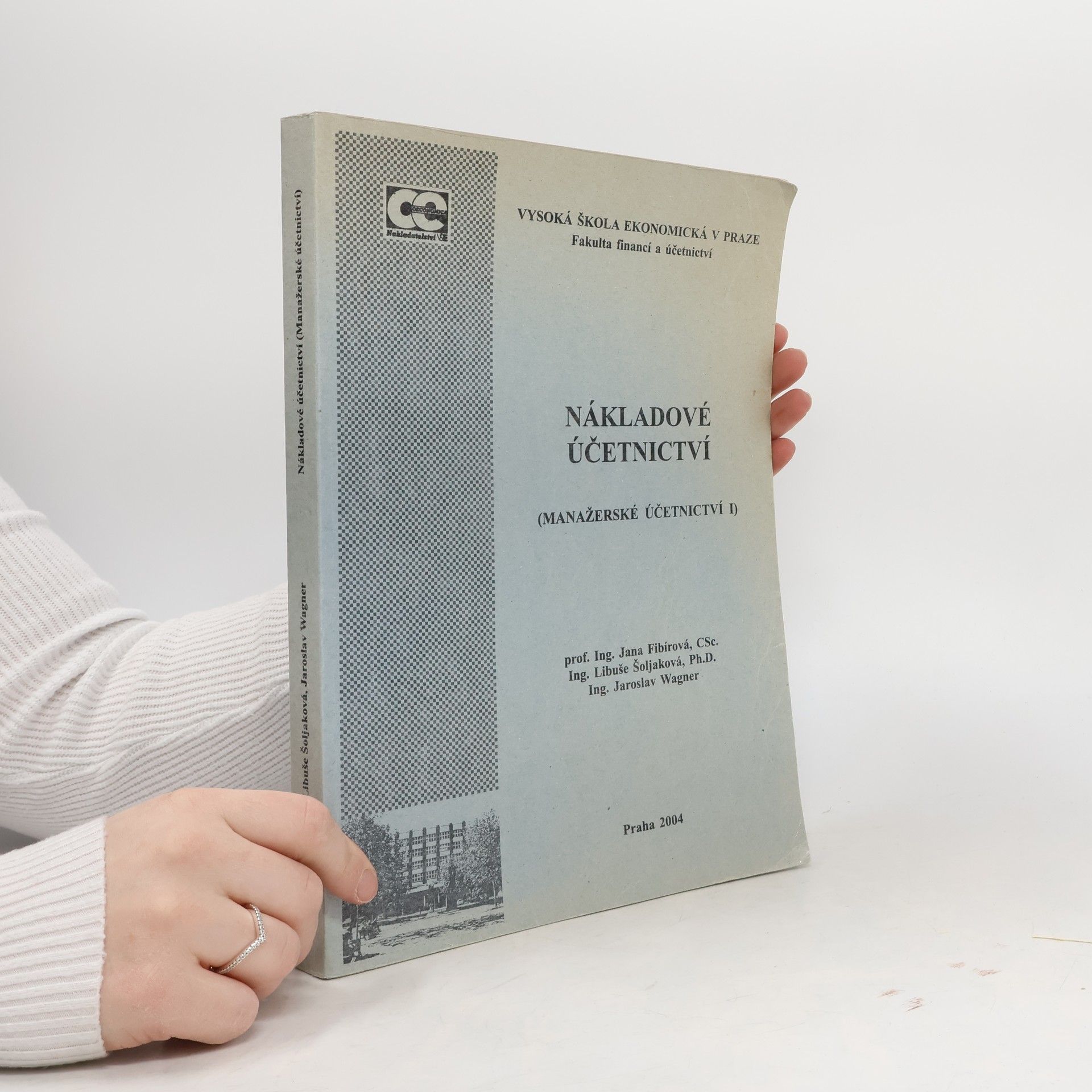 Nákladové účetnictví. Manažerské účetnictví I