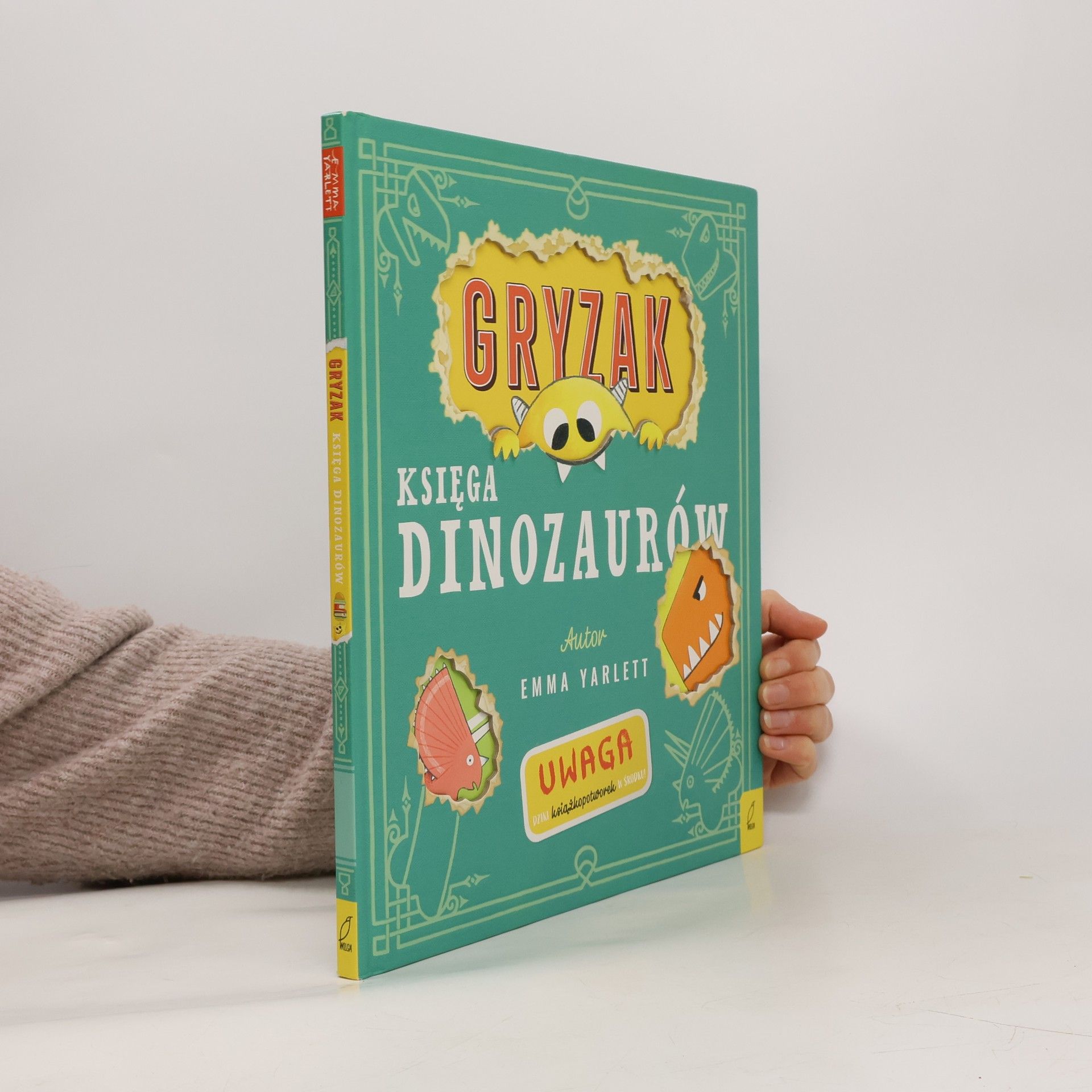 Emma Yarlett Księga dinozaurów. Gryzak