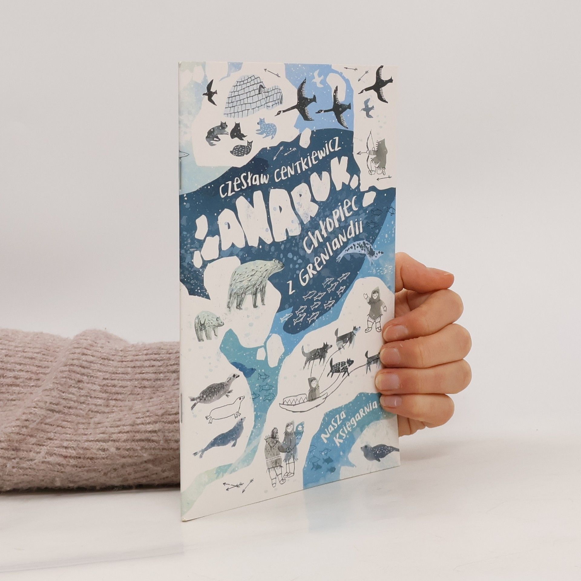 Anaruk, chłopiec z Grenlandii