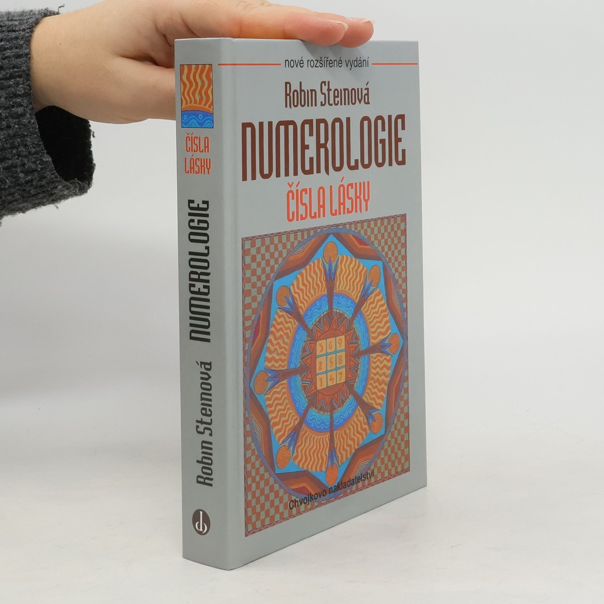 Robin Stein Numerologie. Čísla lásky