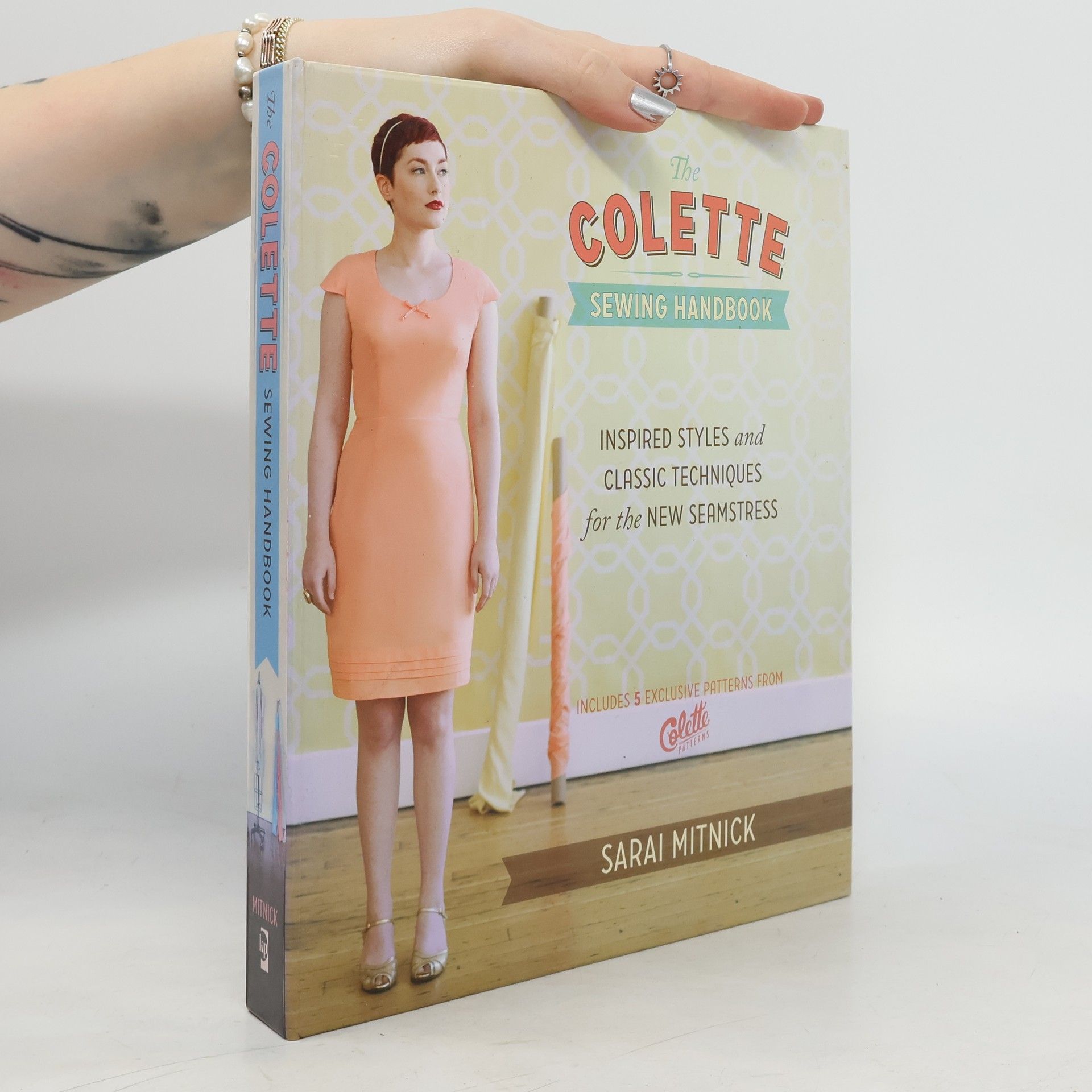 Sarai Mitnick The Colette Sewing Handbook