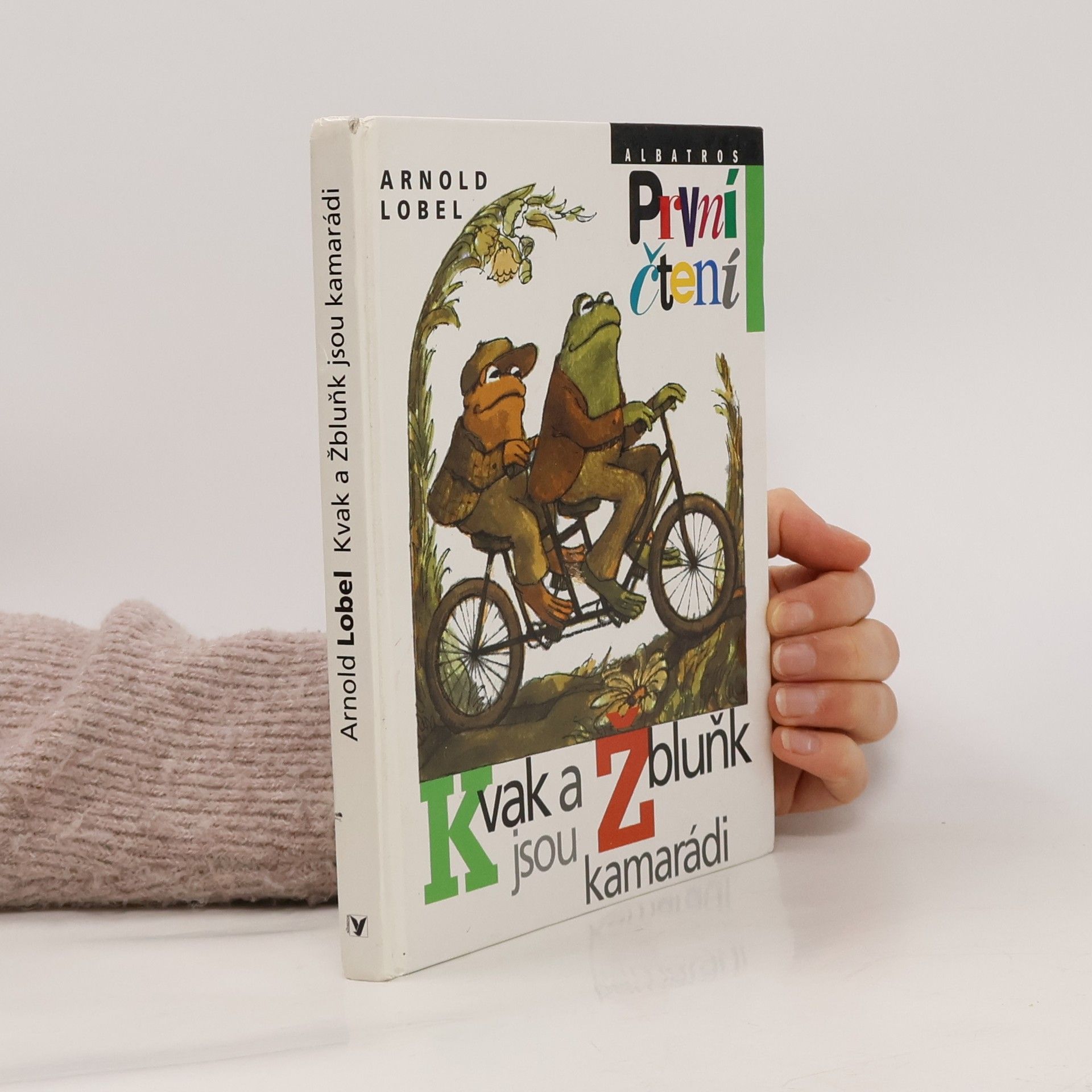 Арнольд Лобел Kvak a Žbluňk jsou kamarádi