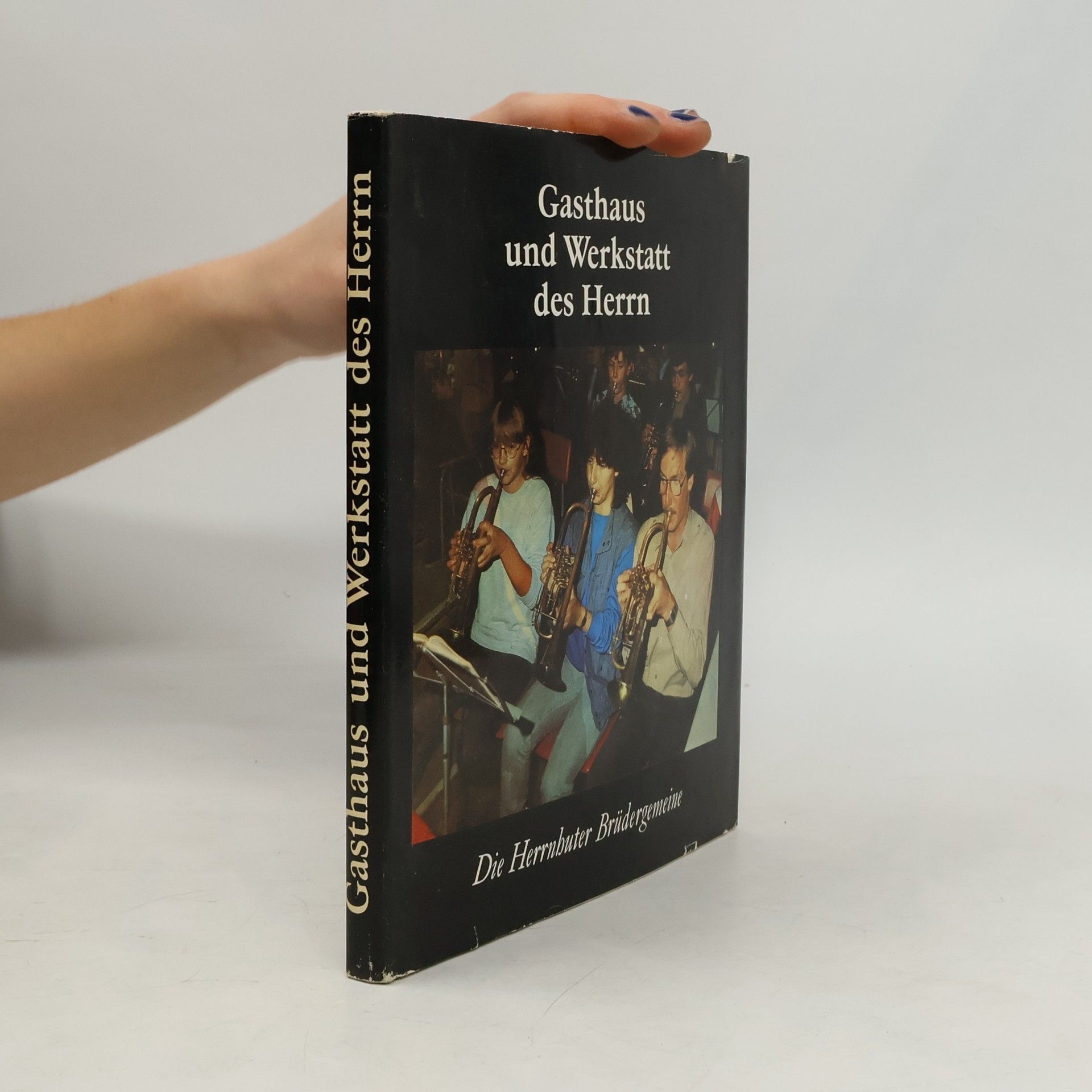 Various authors Gasthaus und Werkstatt des Herrn