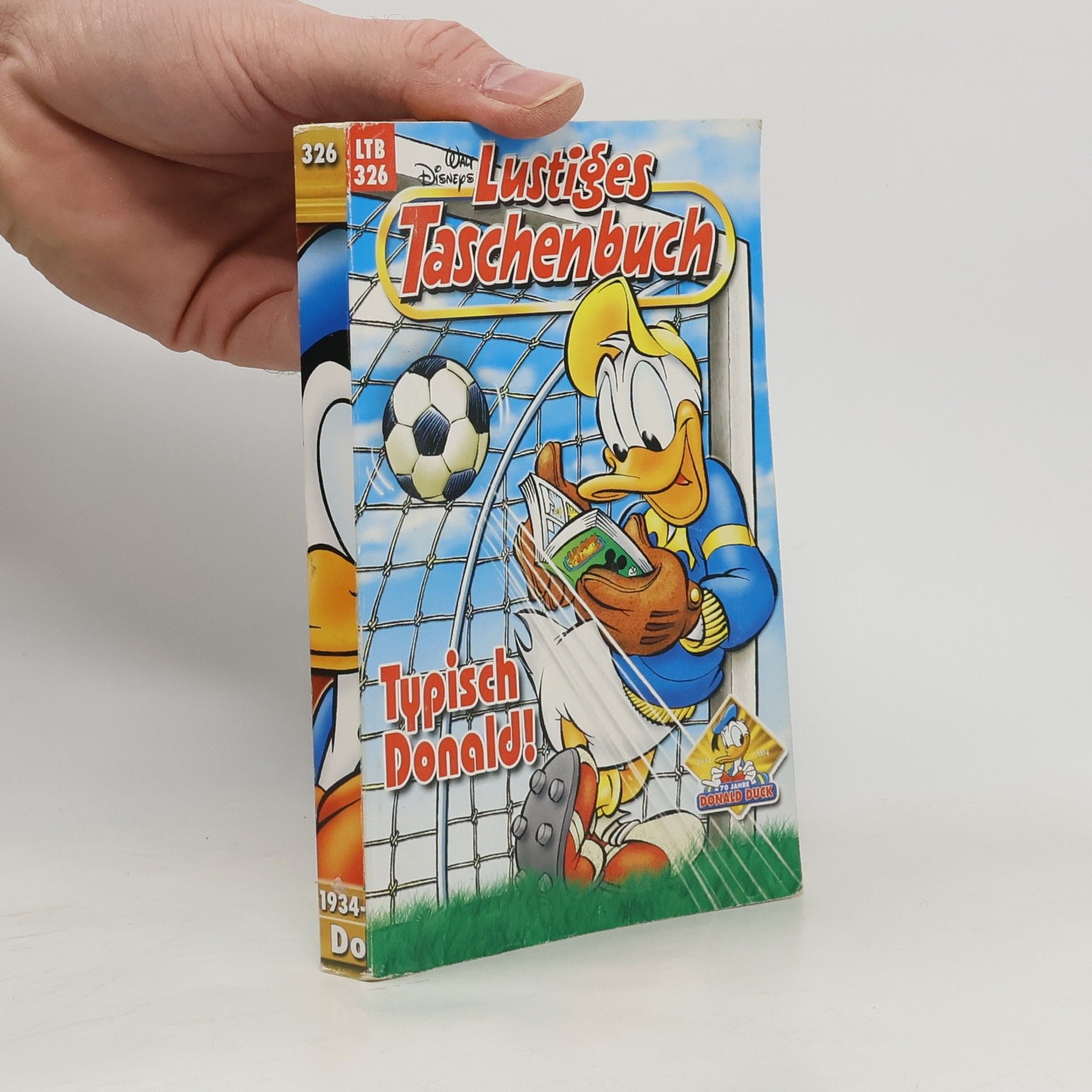 Walt Disney Lustiges Taschenbuch 326. Typisch Donald!