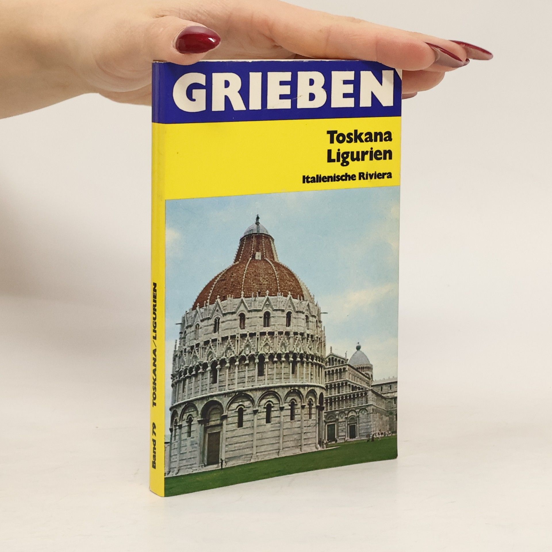 Autorenkollektiv Grieben 79. Toskana, Ligurien