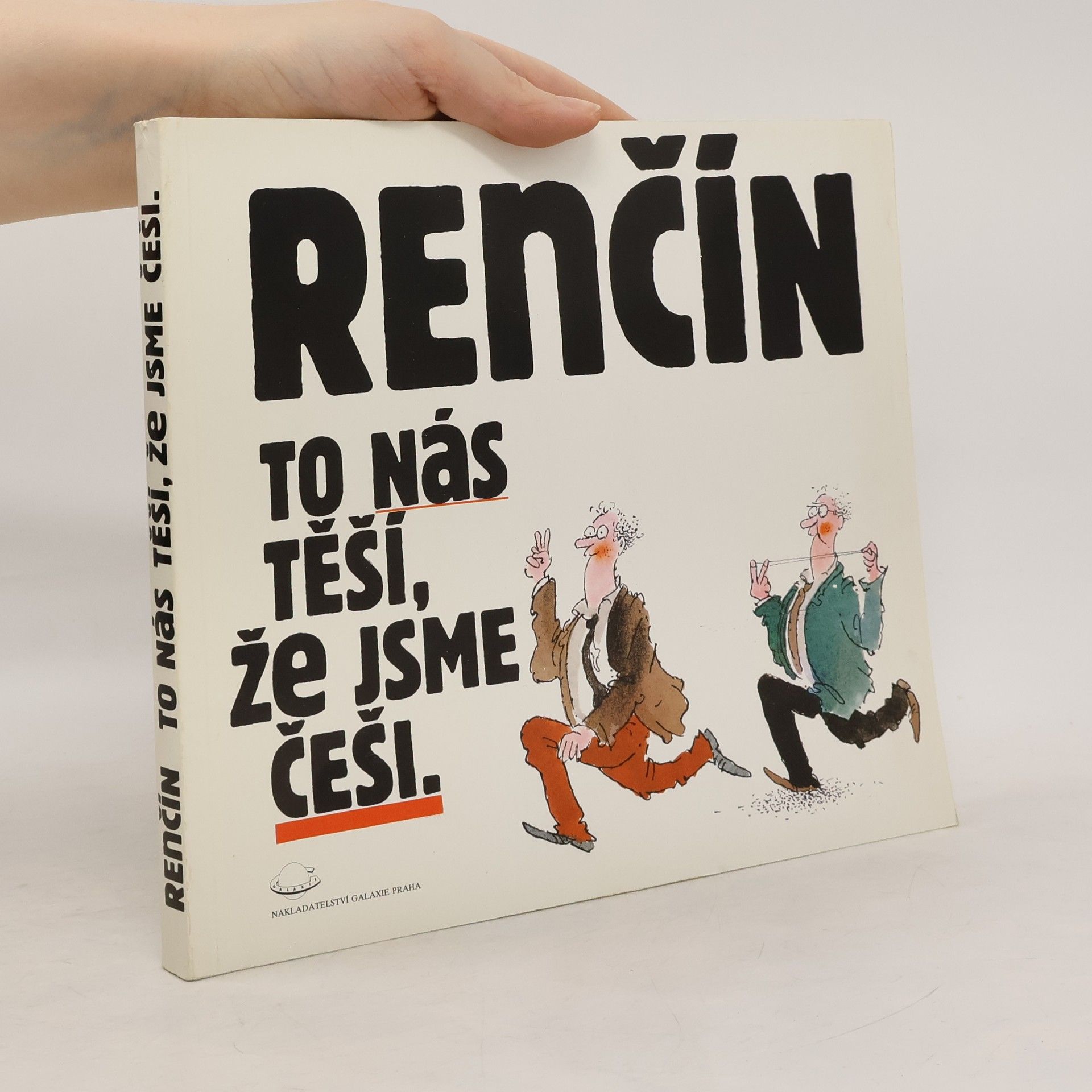 Vladimír Renčín To nás těší, že jsme Češi