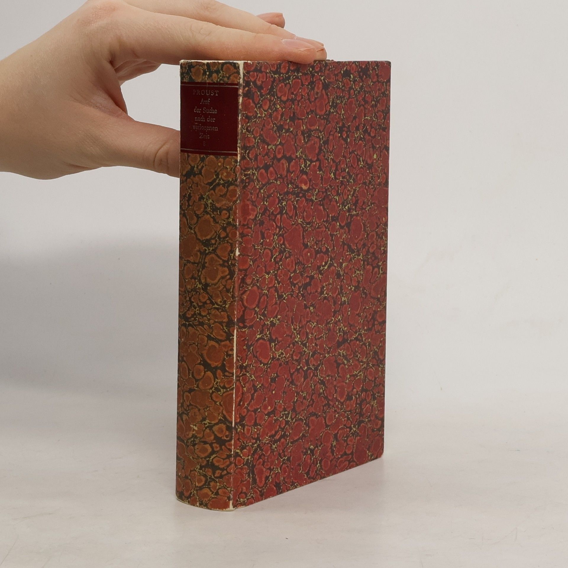 Marcel Proust Auf der Suche nach der verlorenen Zeit. Band 8