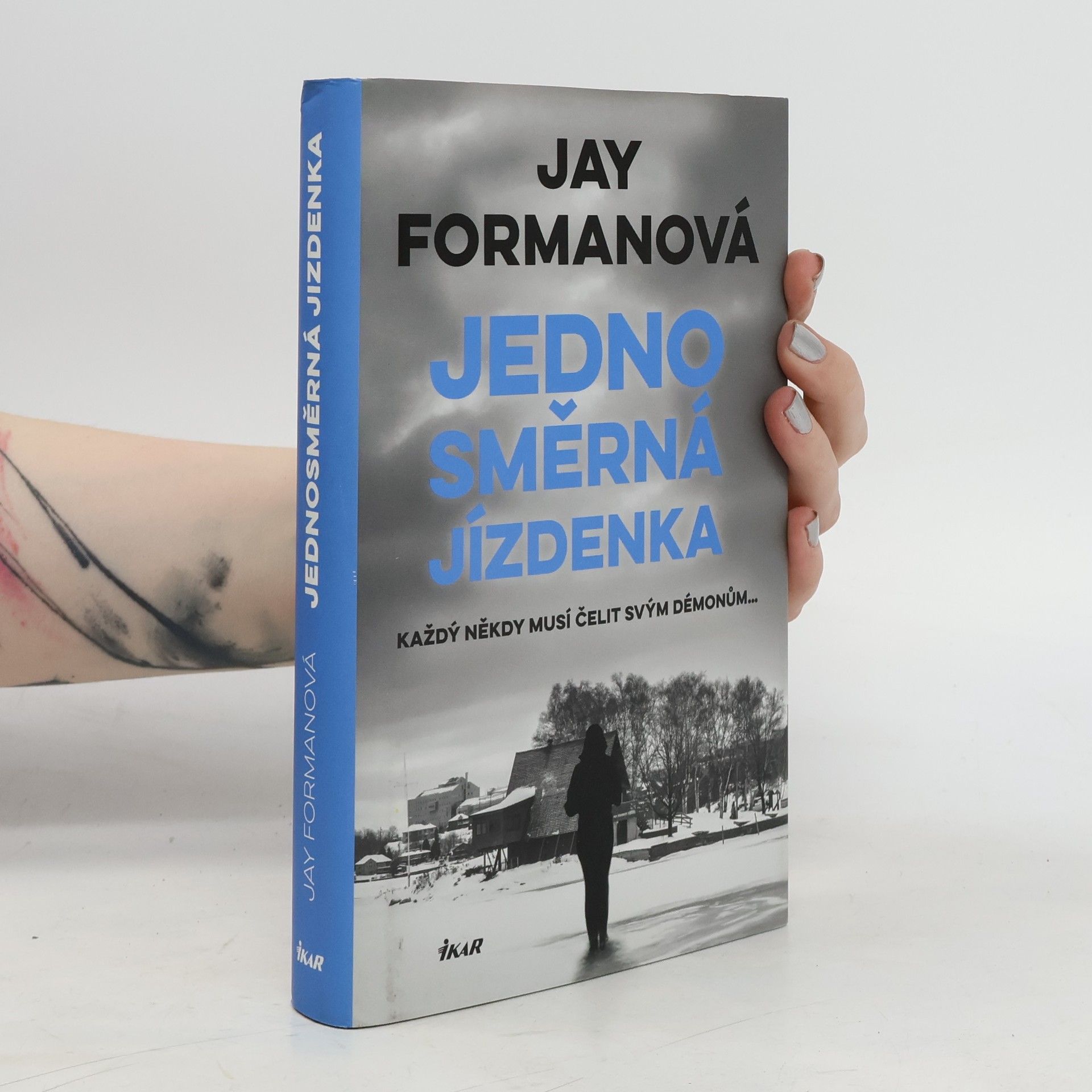 Jay Forman Jednosměrná jízdenka
