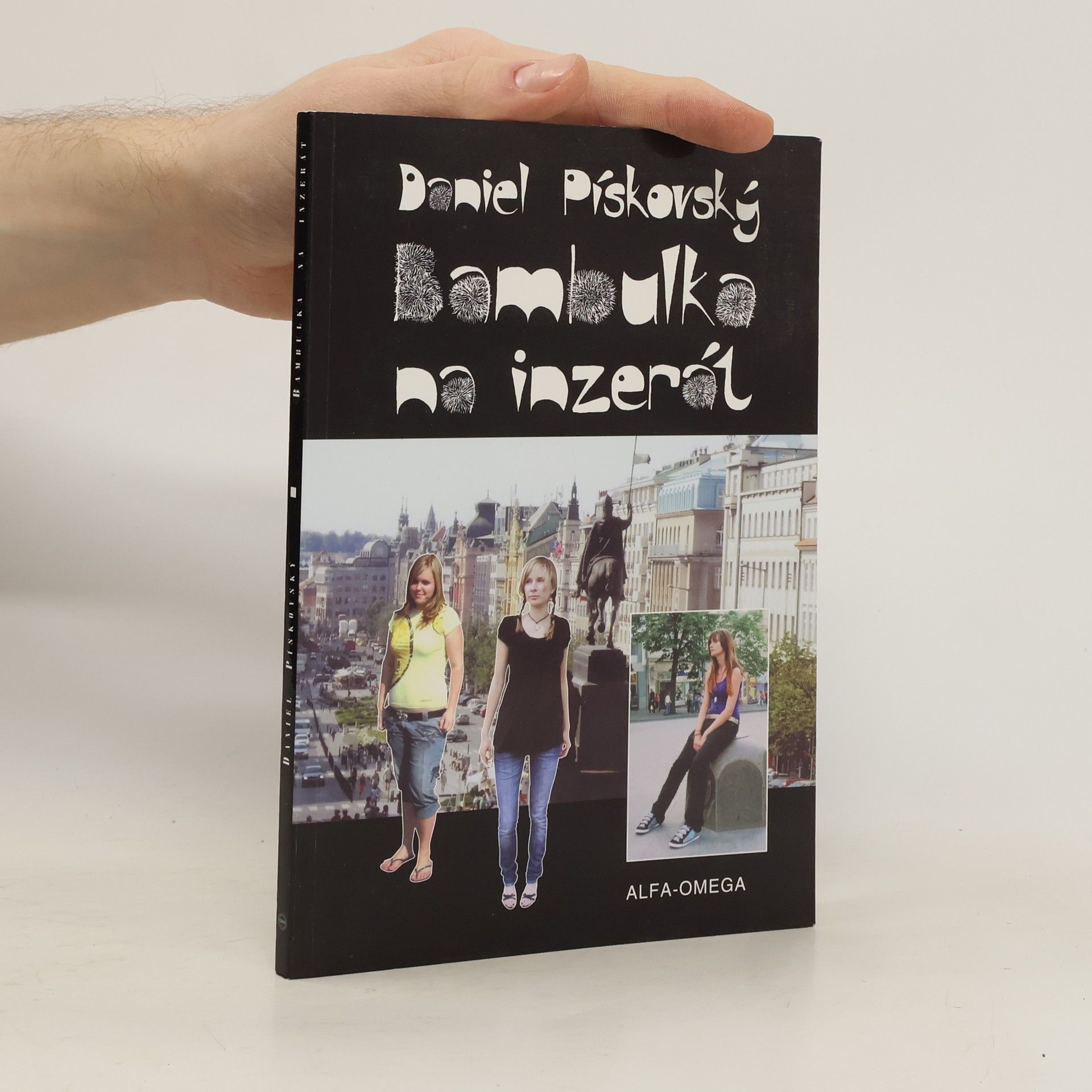 Daniel Pískovský Bambulka na inzerát