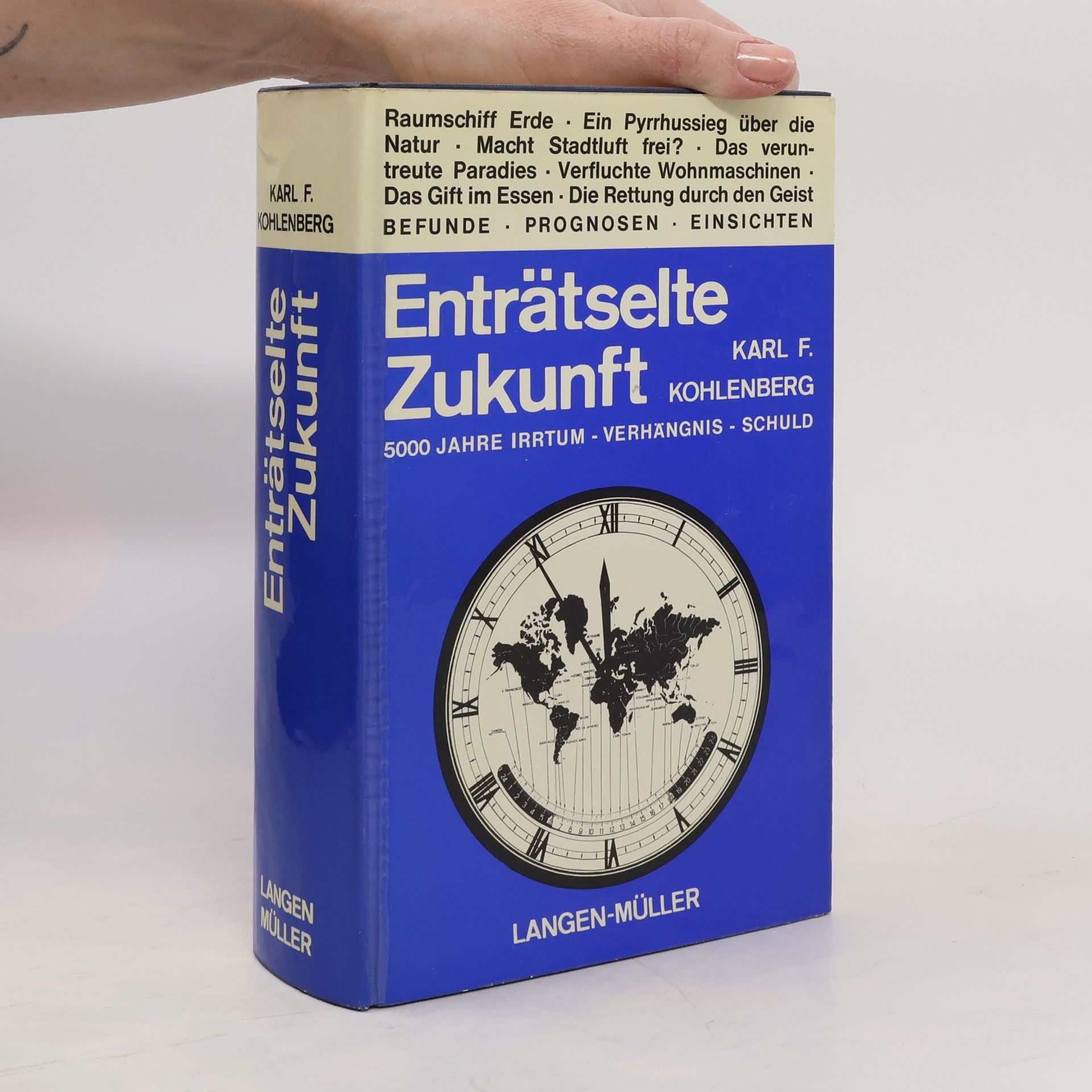 Karl Friedrich Kohlenberg Enträtselte Zukunft