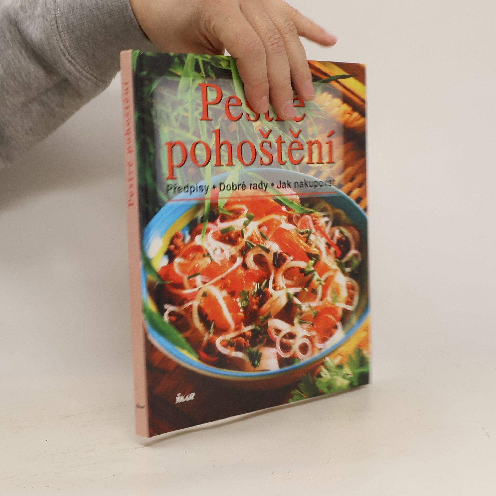 Pestré pohoštění : předpisy, praktické rady, nákupy