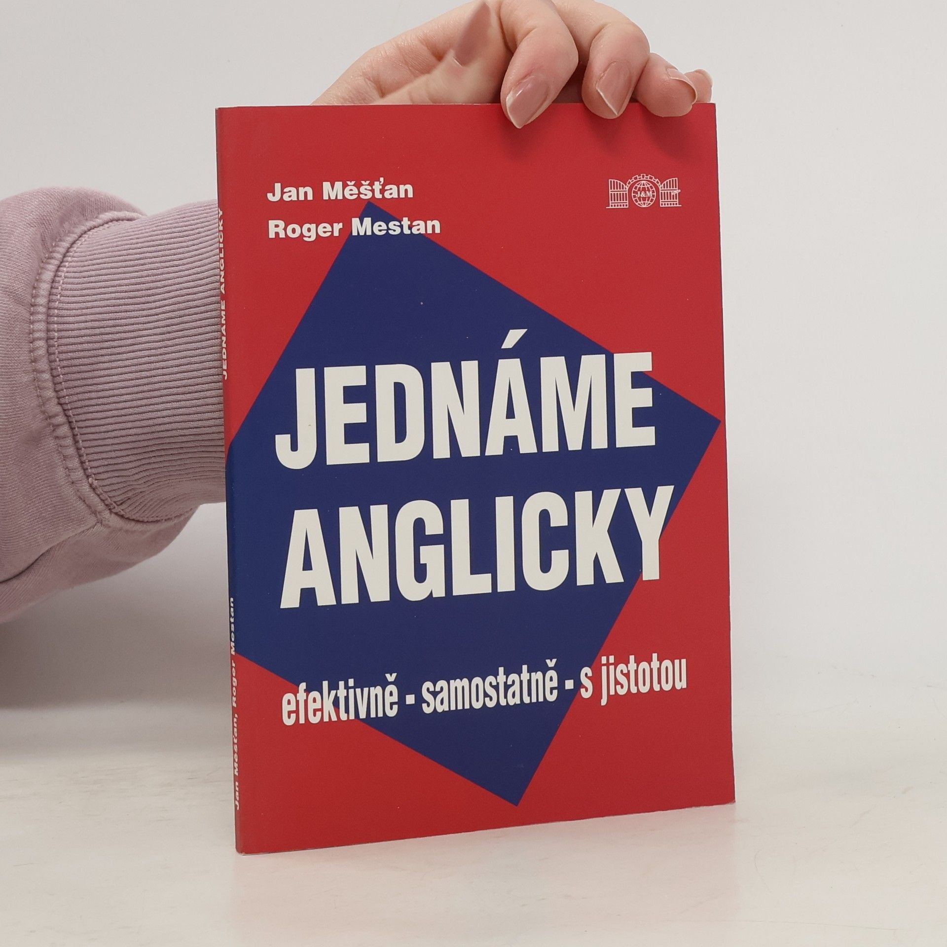 Jednáme anglicky. Efektivně, samostatně, s jistotou