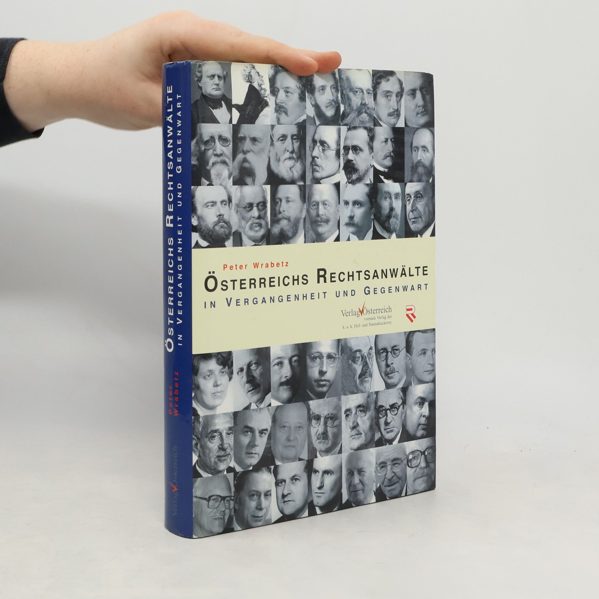 Österreichs Rechtsanwälte in Vergangenheit und Gegenwart