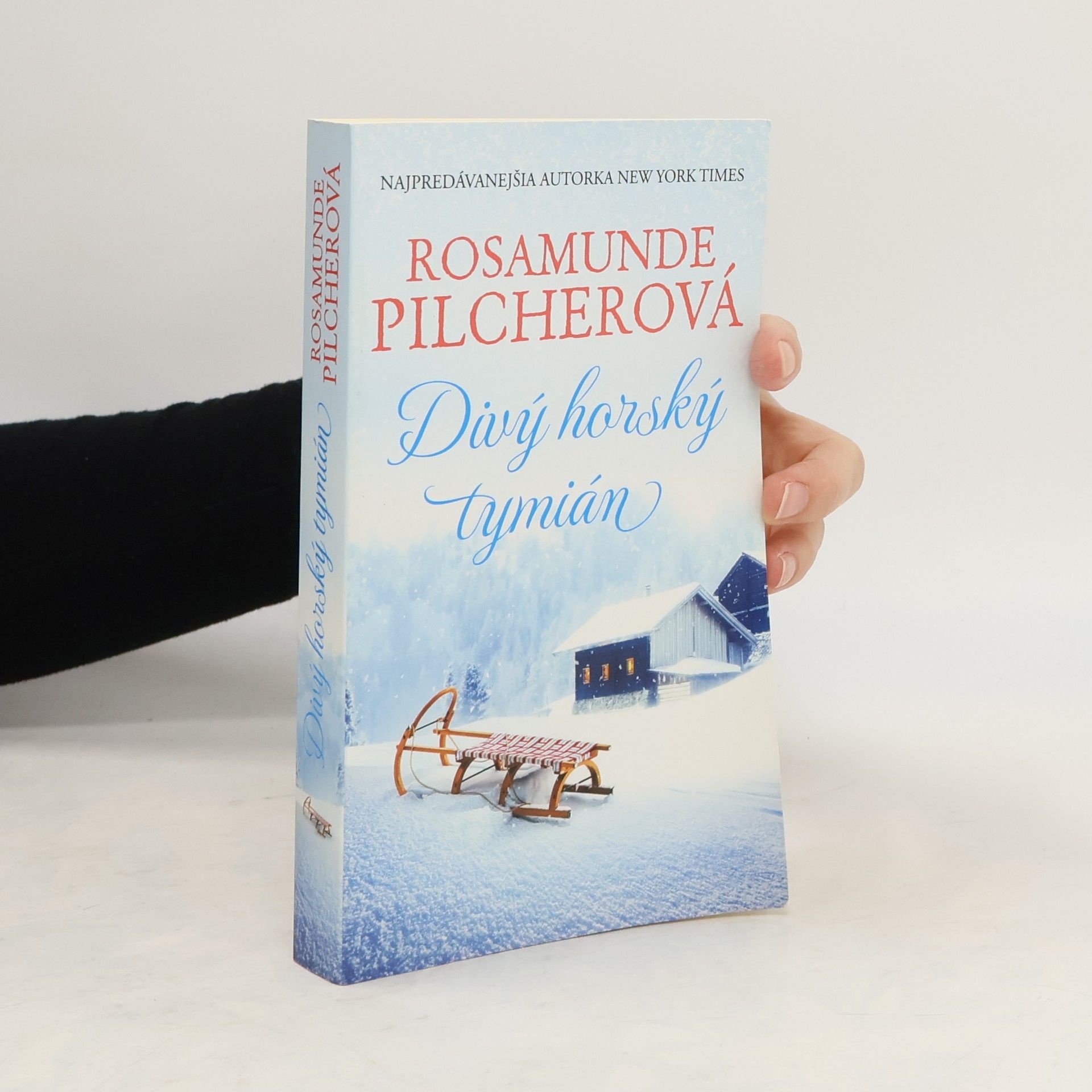 Rosamunde Pilcher Divý horský tymián