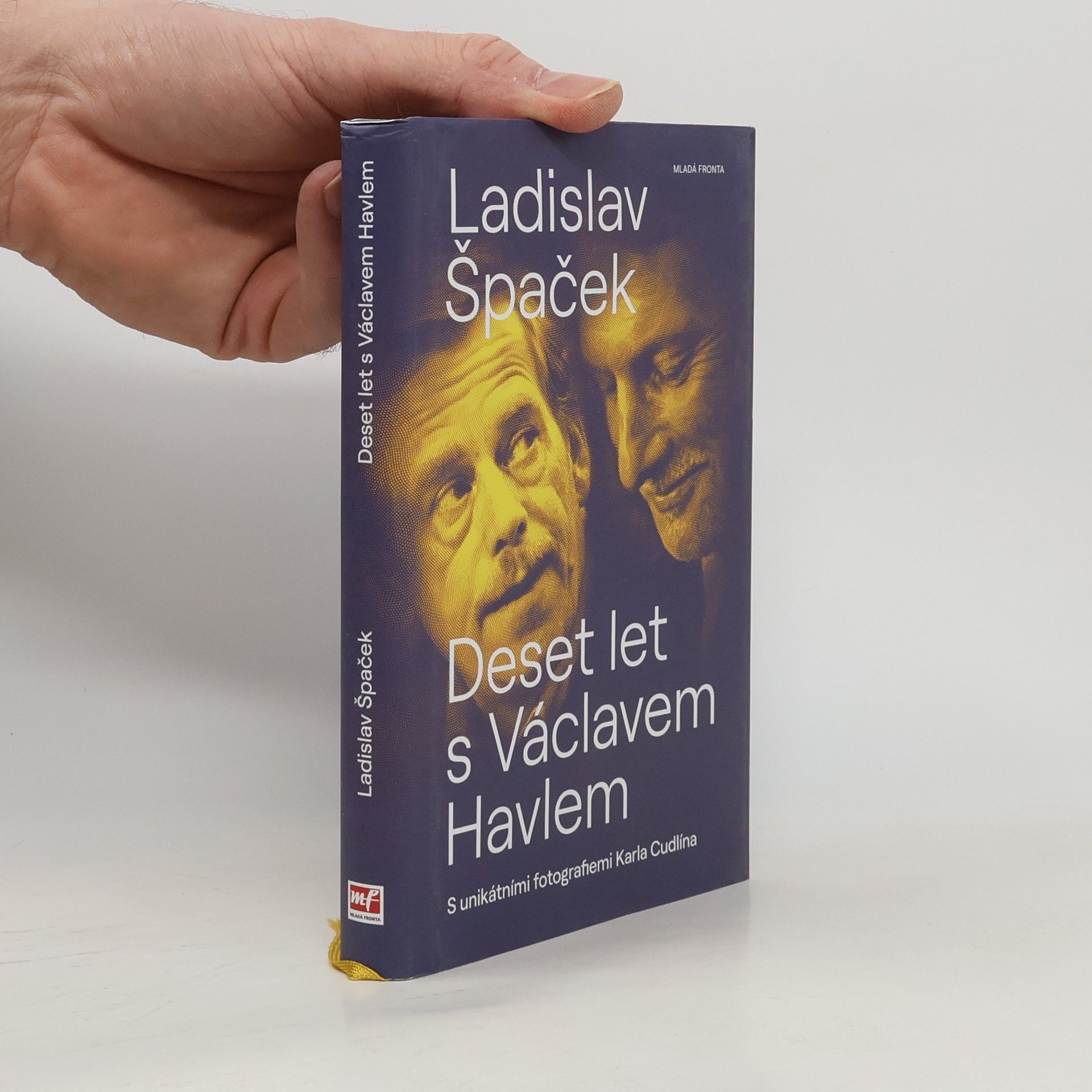 Ladislav Špaček Deset let s Václavem Havlem