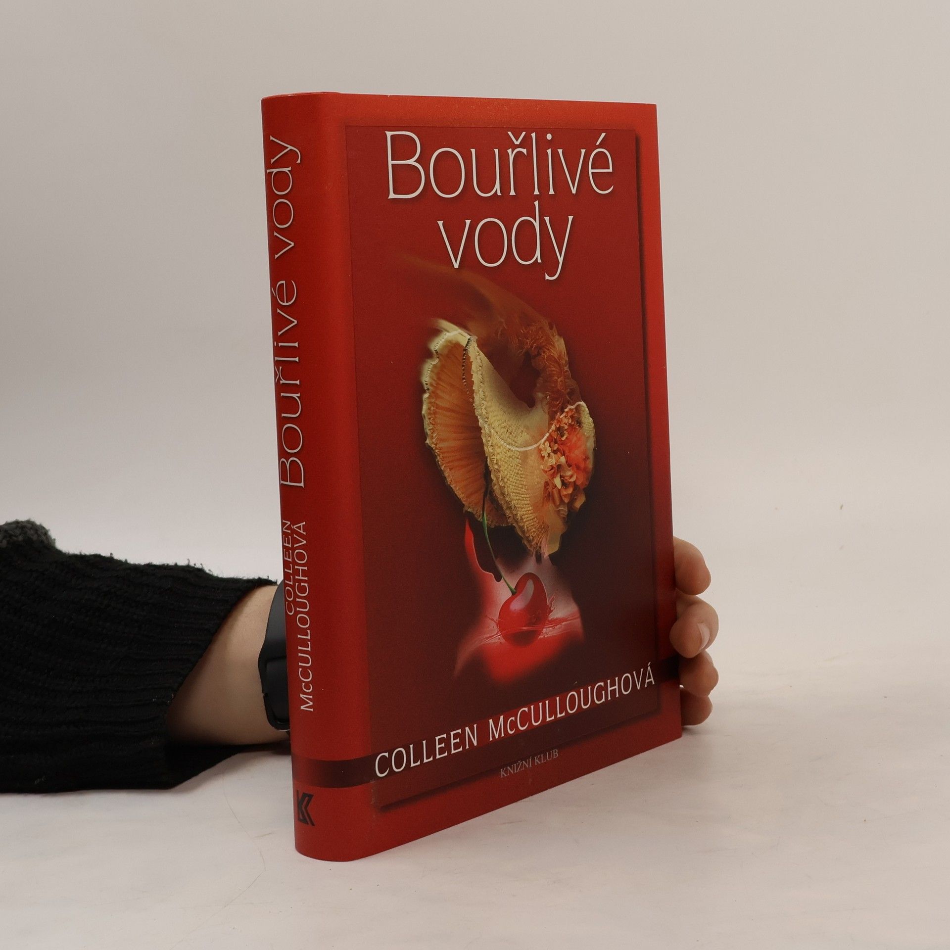 Colleen McCullough Bouřlivé vody