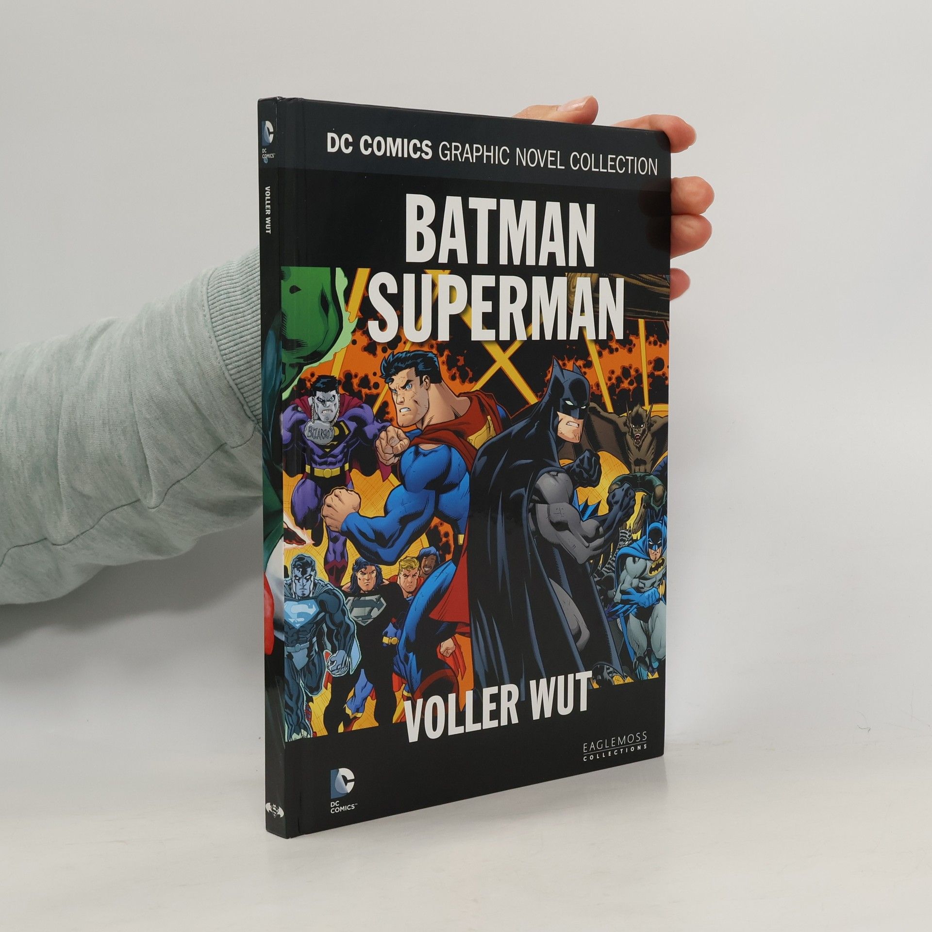 Autorenkollektiv Batman. Superman. Voller Wut
