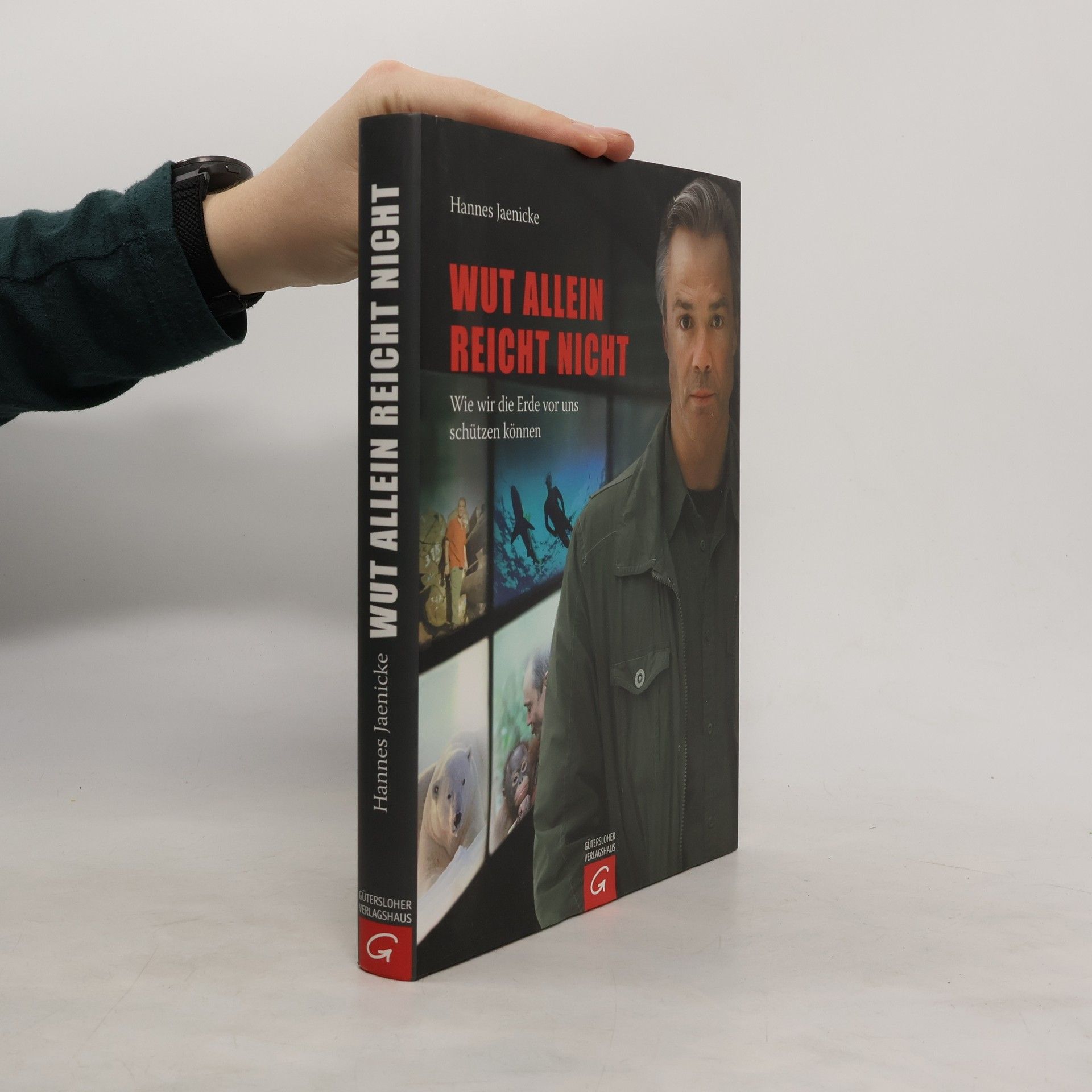 Hannes Jaenicke Wut allein reicht nicht