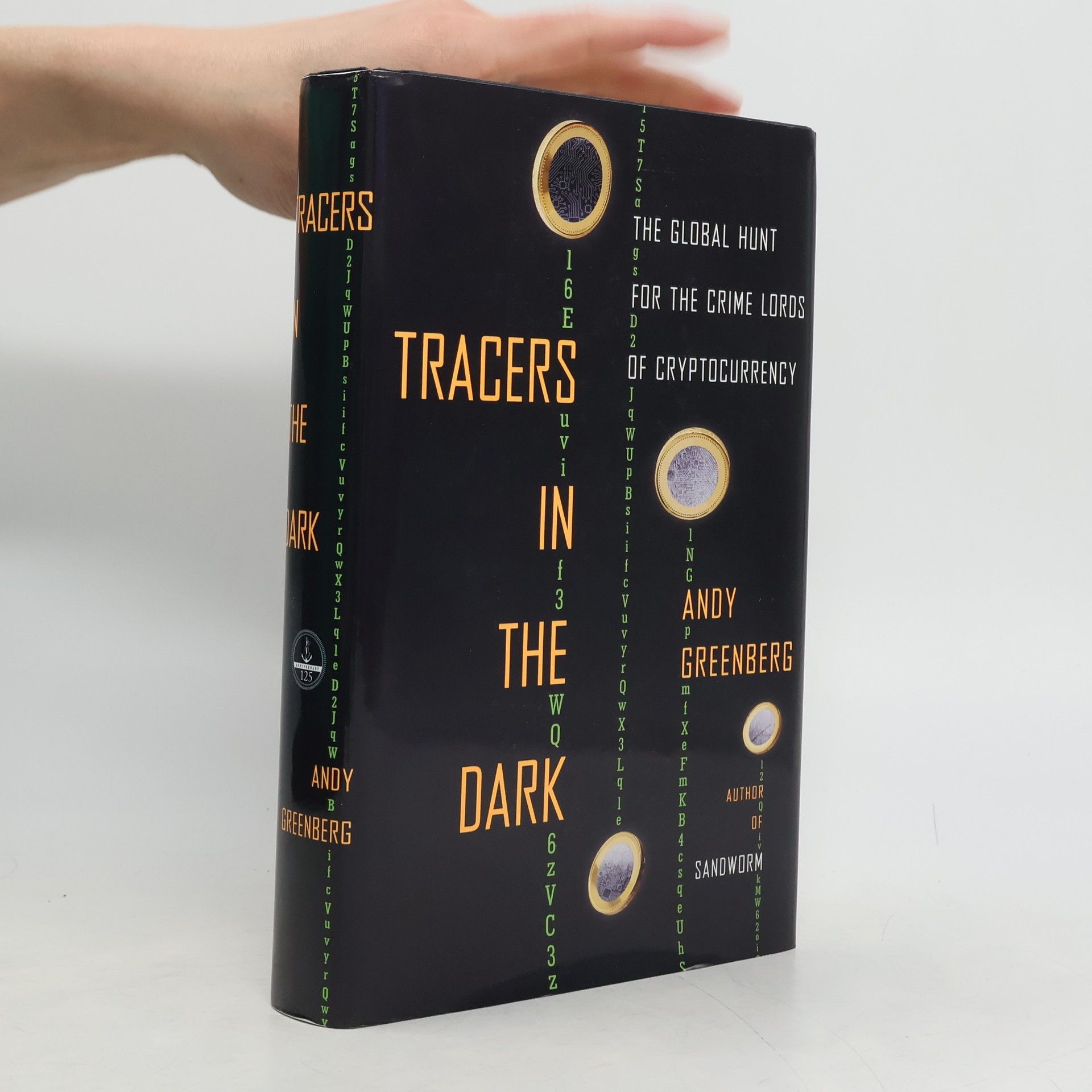 Andy Greenberg Tracers in the Dark