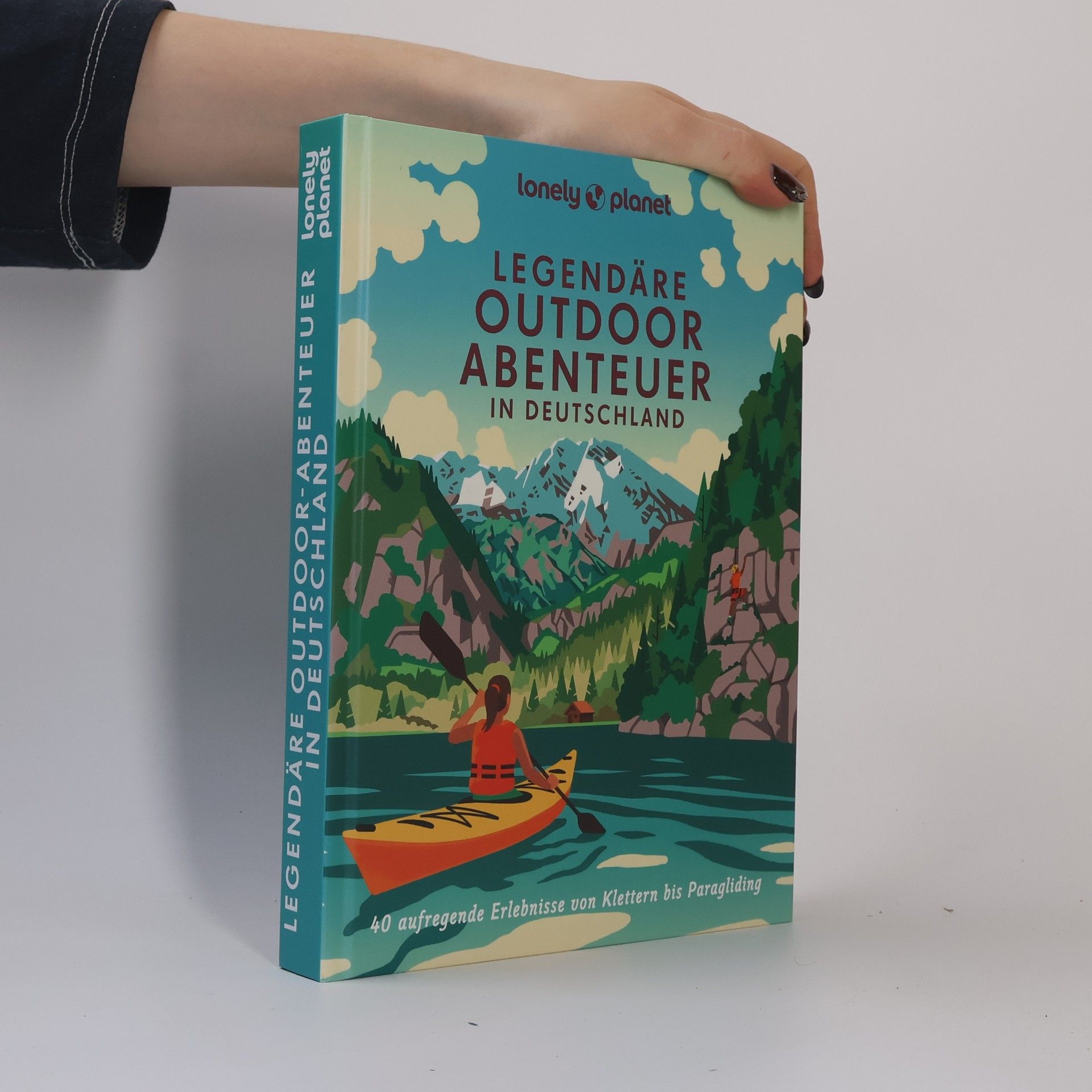 Lonely Planet Bildband Legendäre Outdoorabenteuer in Deutschland